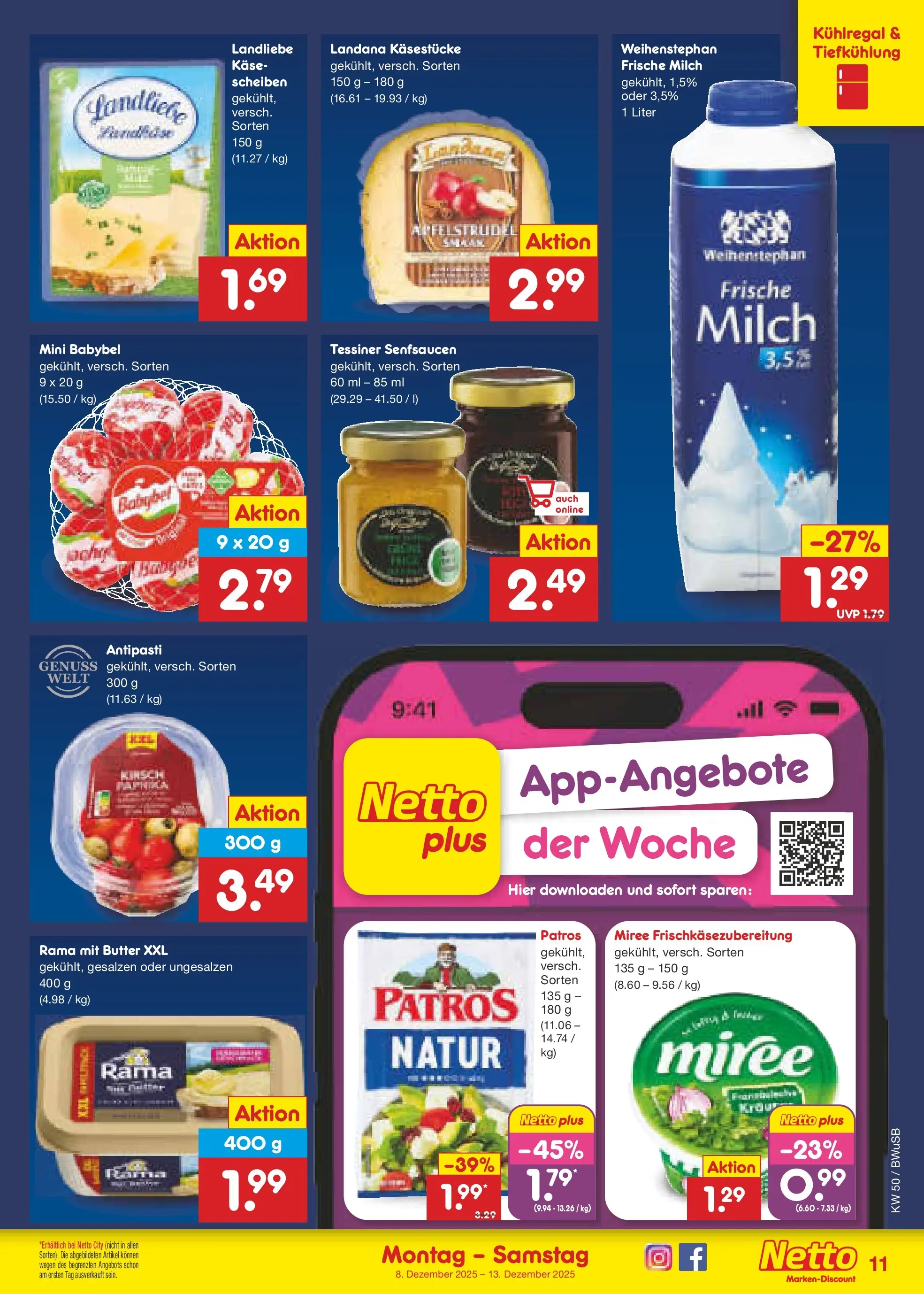 Netto Marken-Discount prospekt Stemwede-Dielingen	 (ab 07.12.2025) » Angebote | Seite: 11 | Produkte: Milch, Butter, Käse, Babybel