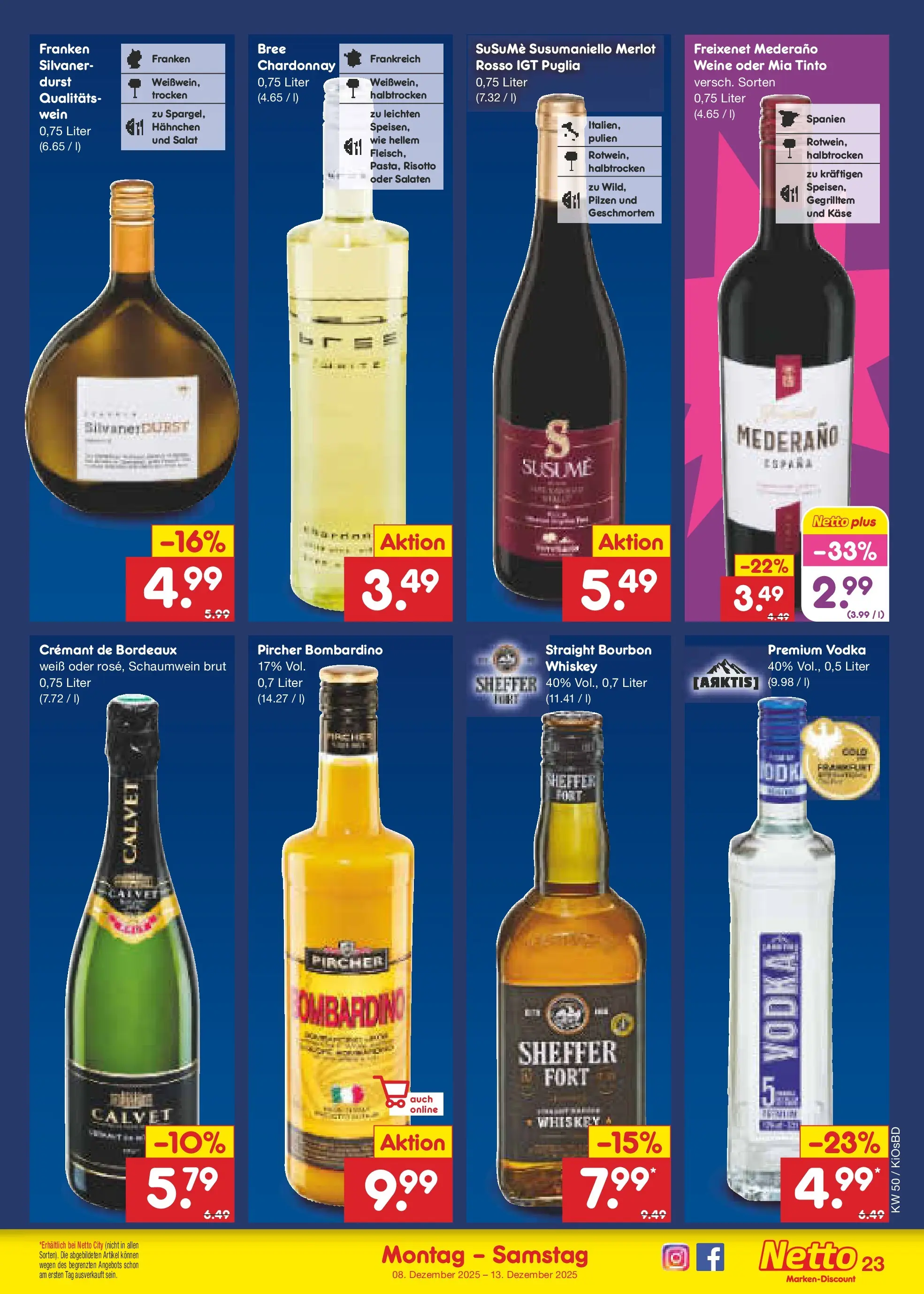 Netto Marken-Discount prospekt Mistelbach	 (ab 08.12.2025) » Angebote | Seite: 23 | Produkte: Hahnchen, Käse, Bourbon, Salat