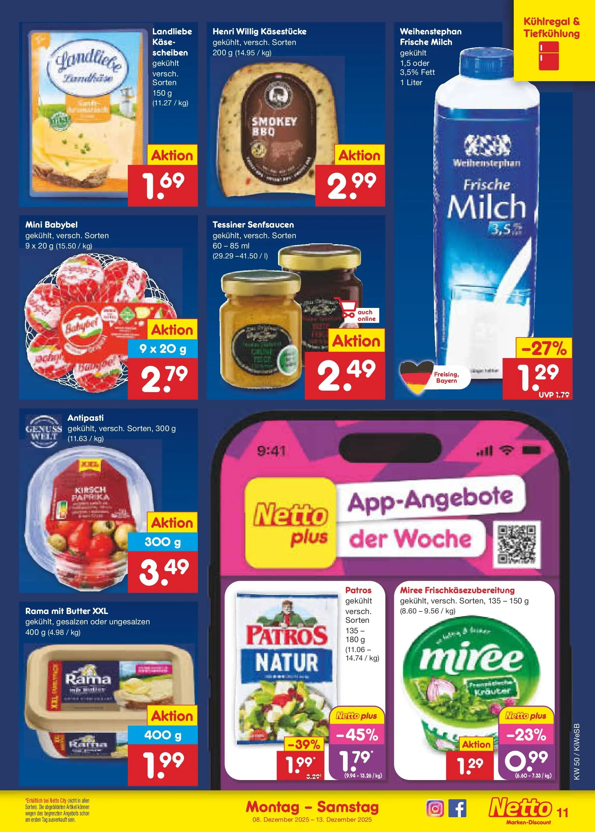 Netto Marken-Discount prospekt Bad Friedrichshall (ab 08.12.2025) » Angebote | Seite: 11 | Produkte: Milch, Butter, Patros, Babybel Netto Marken-Discount prospekt Bad Friedrichshall (ab 08.12.2025) » Angebote | Seite: 11 | Produkte: Milch, Butter, Patros, Babybel