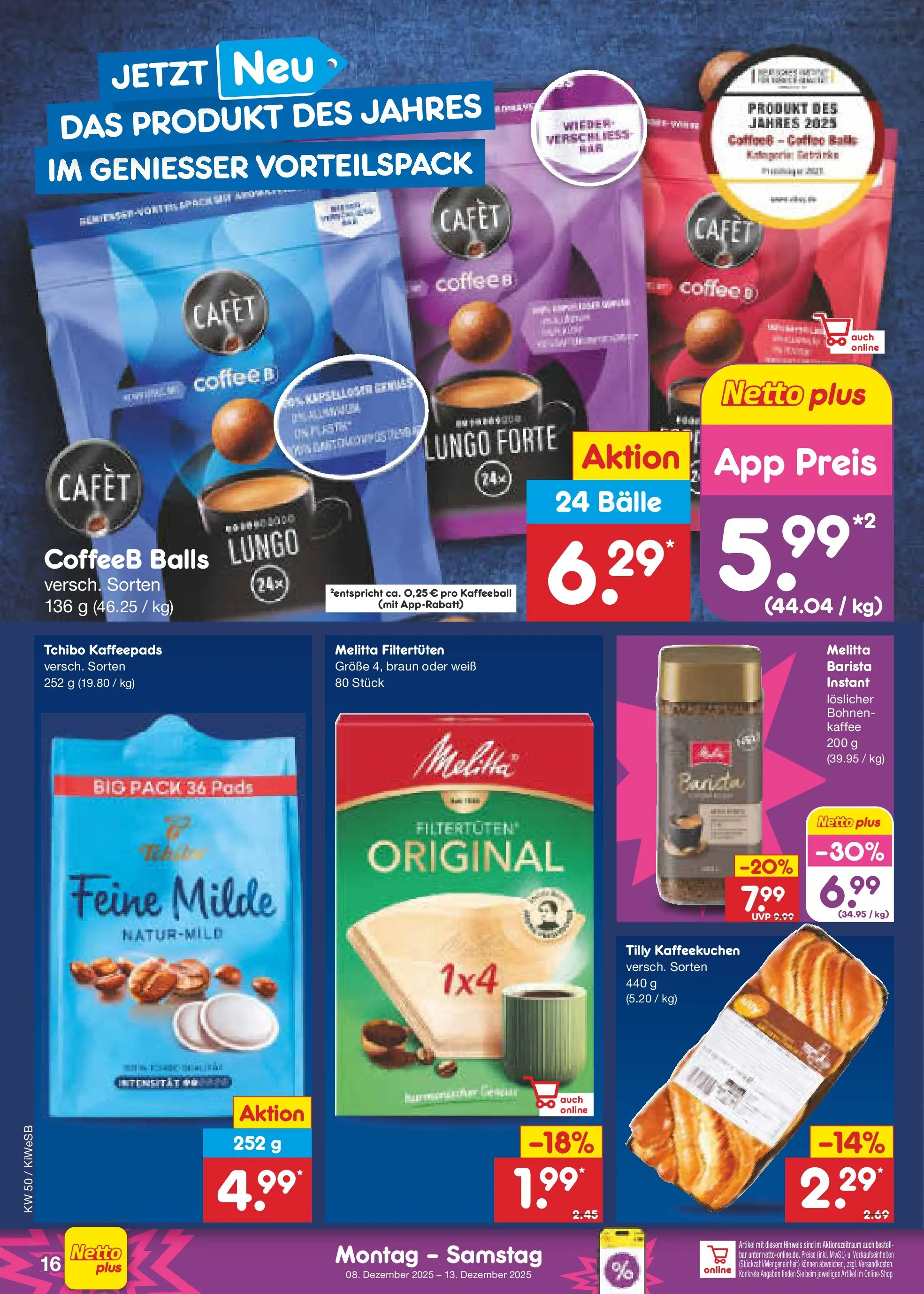 Netto Marken-Discount prospekt Bad Friedrichshall (ab 08.12.2025) » Angebote | Seite: 16 | Produkte: Melitta, Kaffeepads, Kaffee Netto Marken-Discount prospekt Bad Friedrichshall (ab 08.12.2025) » Angebote | Seite: 16 | Produkte: Melitta, Kaffeepads, Kaffee