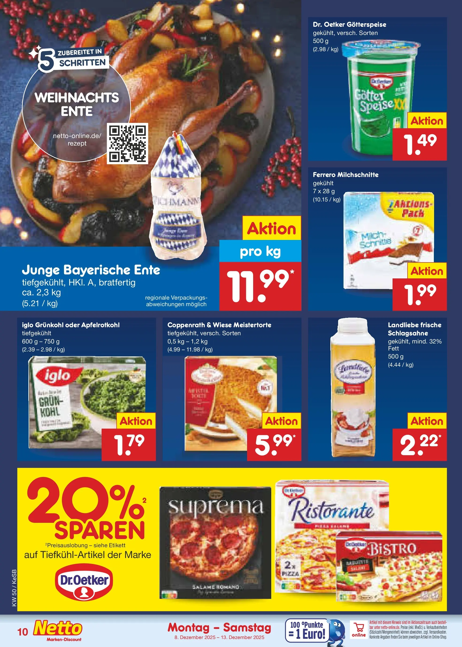 Netto Marken-Discount prospekt Bonn	 (ab 07.12.2025) » Angebote | Seite: 10 | Produkte: Ristorante, Schlagsahne, Iglo, Ente