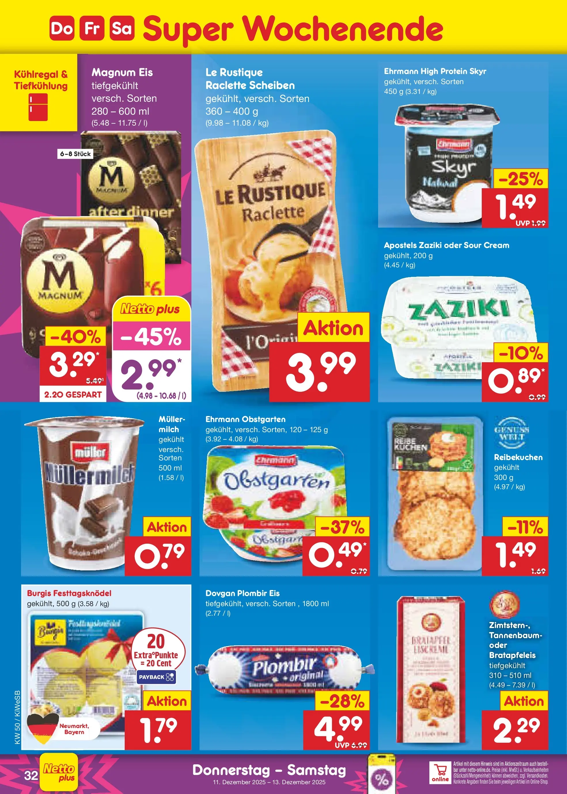 Netto Marken-Discount prospekt Bad Friedrichshall (ab 08.12.2025) » Angebote | Seite: 40 | Produkte: Milch, Skyr, Raclette, Kuchen Netto Marken-Discount prospekt Bad Friedrichshall (ab 08.12.2025) » Angebote | Seite: 40 | Produkte: Milch, Skyr, Raclette, Kuchen