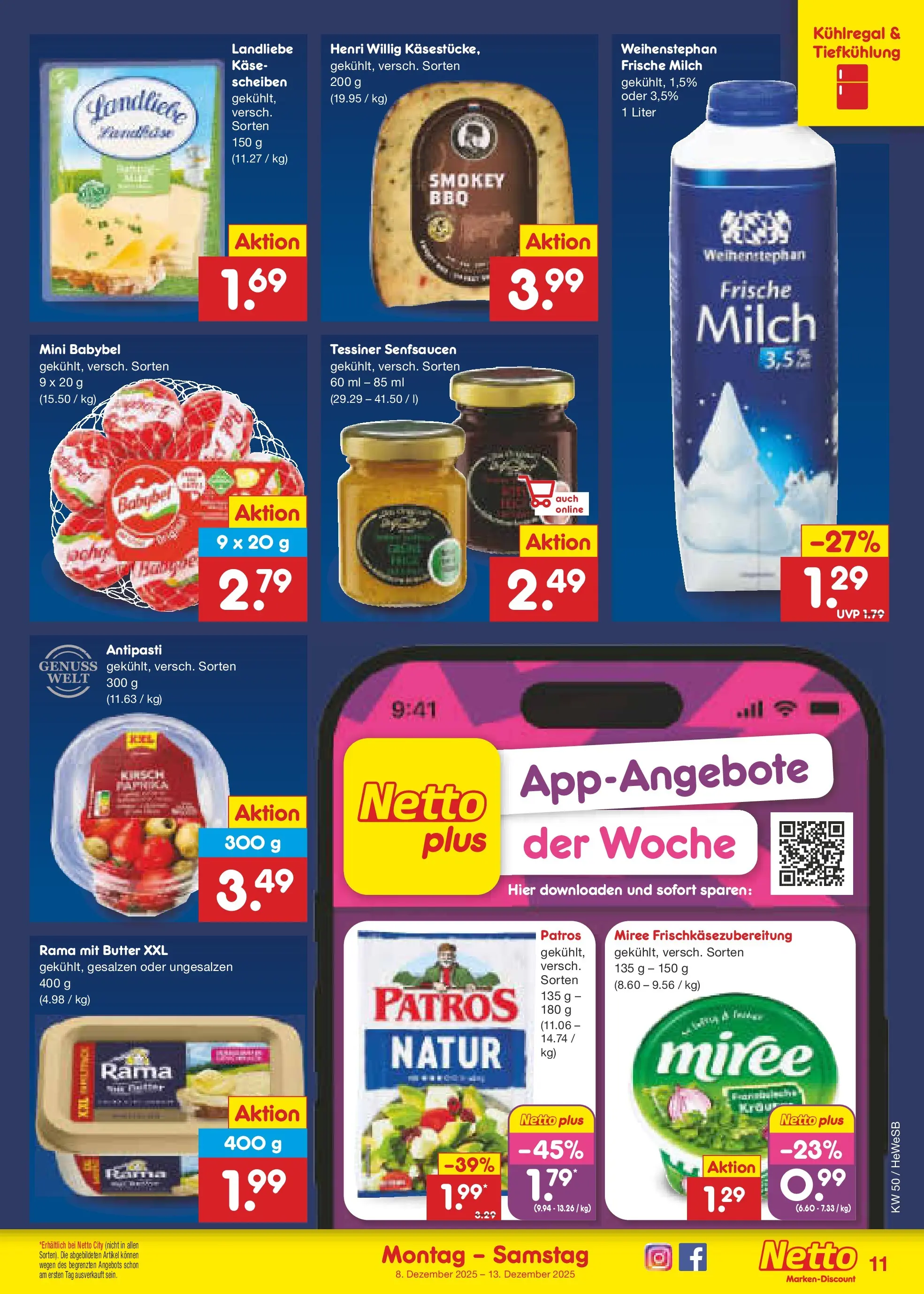 Netto Marken-Discount prospekt Hamburg	 (ab 07.12.2025) » Angebote | Seite: 11 | Produkte: Rama, Butter, Patros, Babybel