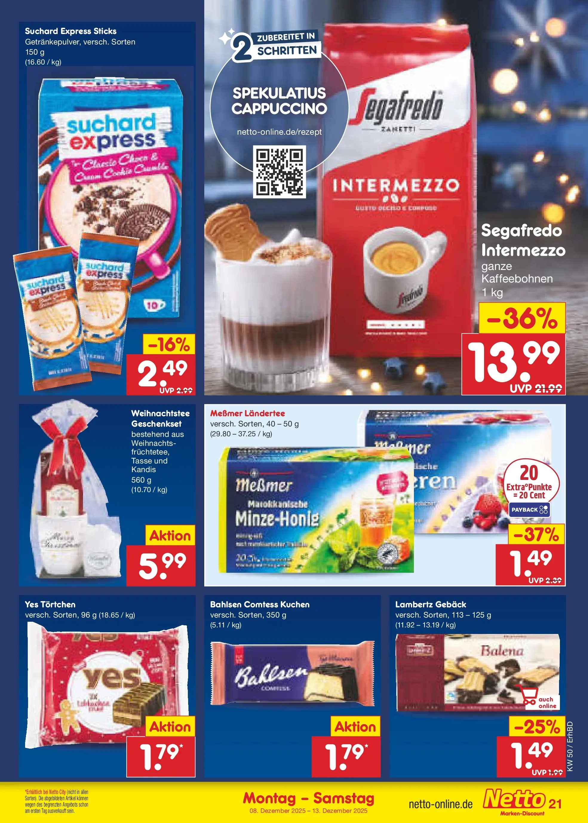 Netto Marken-Discount prospekt Ergolding	 (ab 08.12.2025) » Angebote | Seite: 21 | Produkte: Messmer, Kuchen, Segafredo