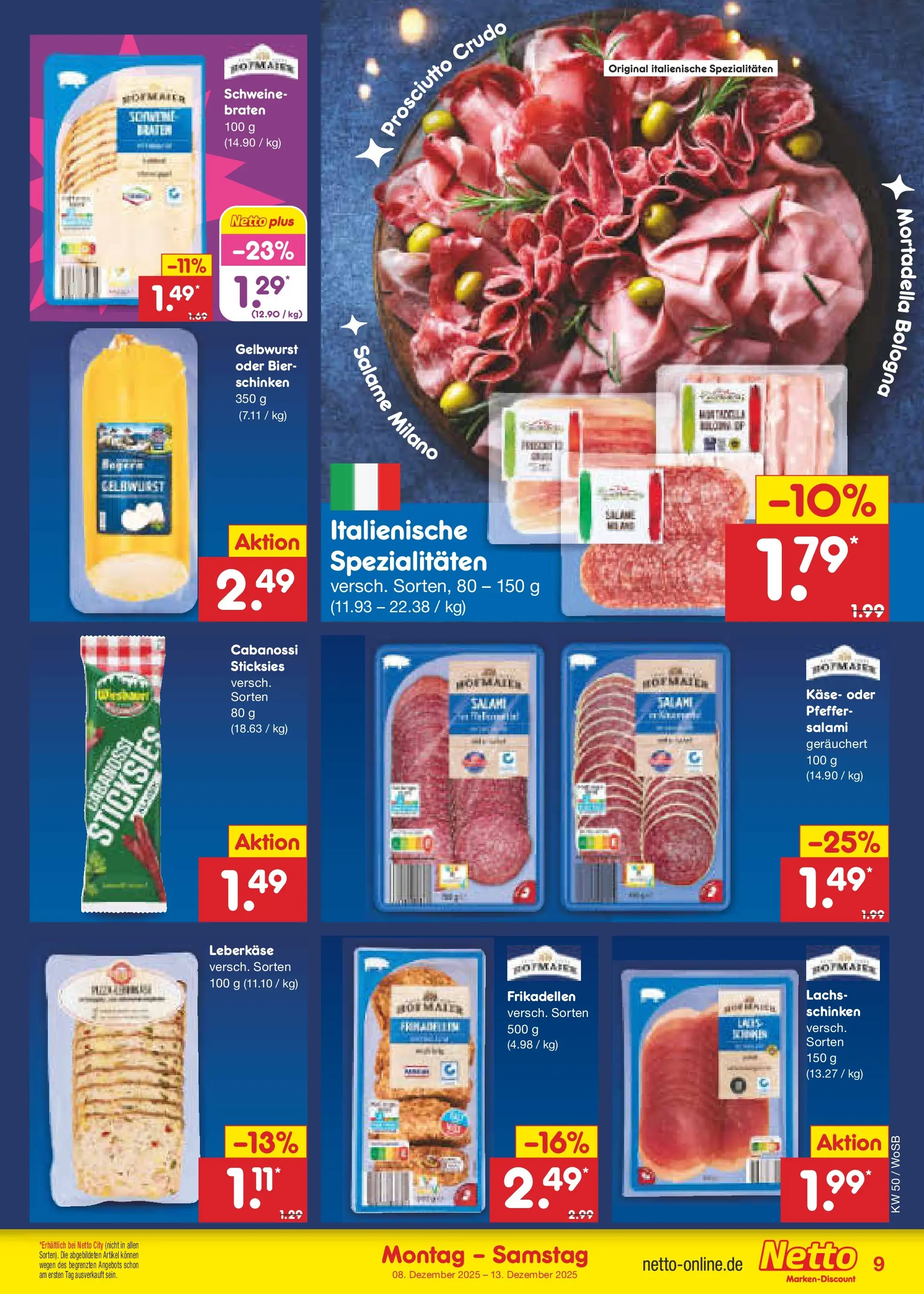 Netto Marken-Discount prospekt Frankfurt	 (ab 07.12.2025) » Angebote | Seite: 9 | Produkte: Käse, Bier, Lachs, Leberkase