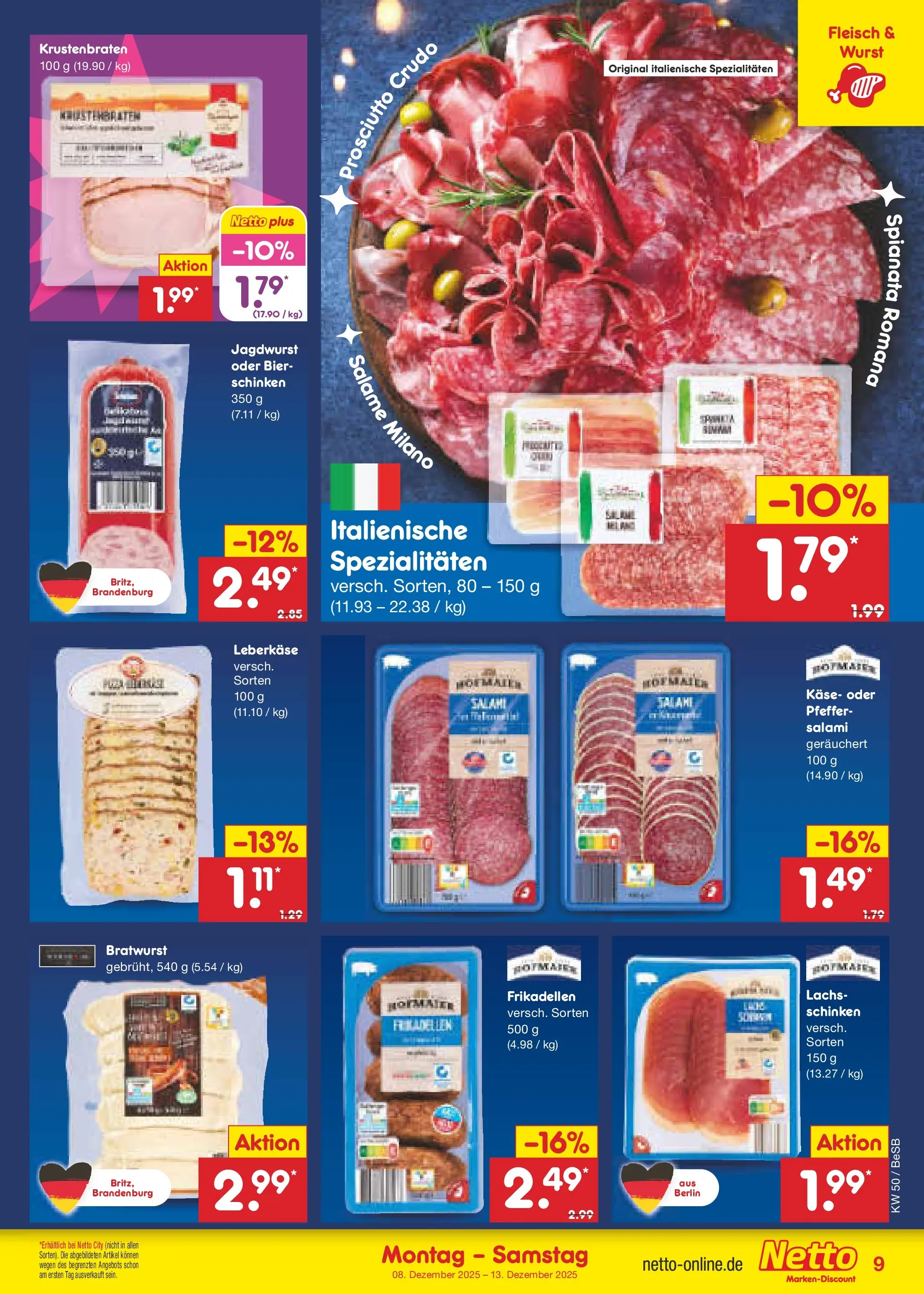 Netto Marken-Discount prospekt Kremmen	 (ab 08.12.2025) » Angebote | Seite: 9 | Produkte: Käse, Krustenbraten, Schinken, Leberkase