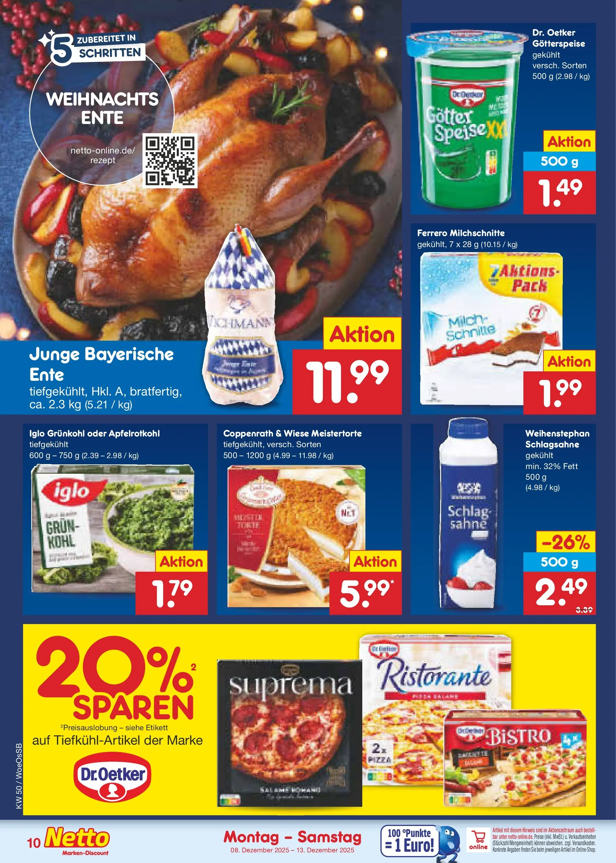 Netto Marken-Discount prospekt Gemmingen	 (ab 07.12.2025) » Angebote | Seite: 10 | Produkte: Schlagsahne, Milch, Ferrero milchschnitte, Ente