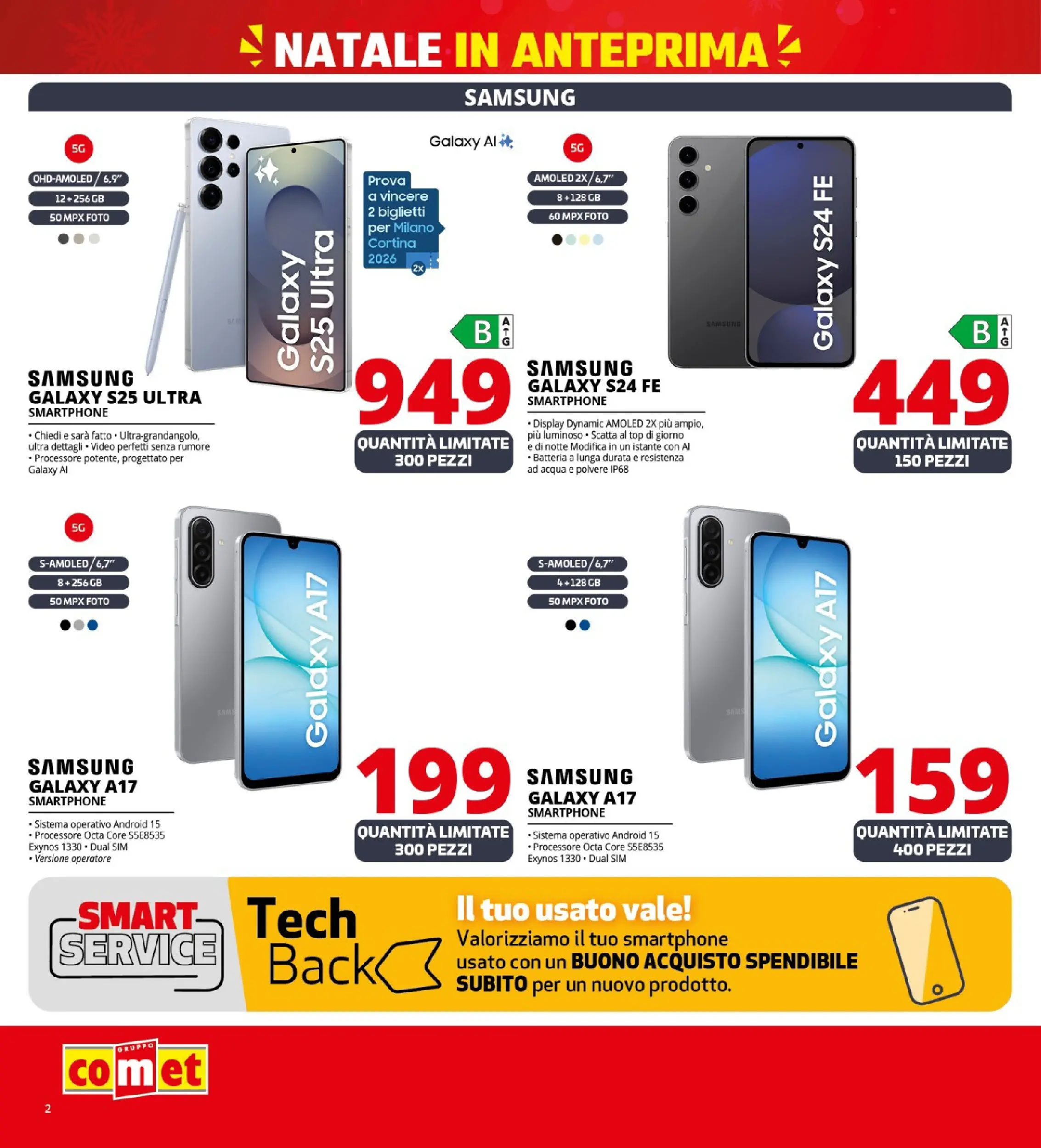 Nuovo Comet - Anteprima Natale da Comet! dal 02/12/2025 > offerte anteprima 🛍️ | Pagina: 2 | Prodotti: Samsung Galaxy, Top, Smartphone, Batteria
