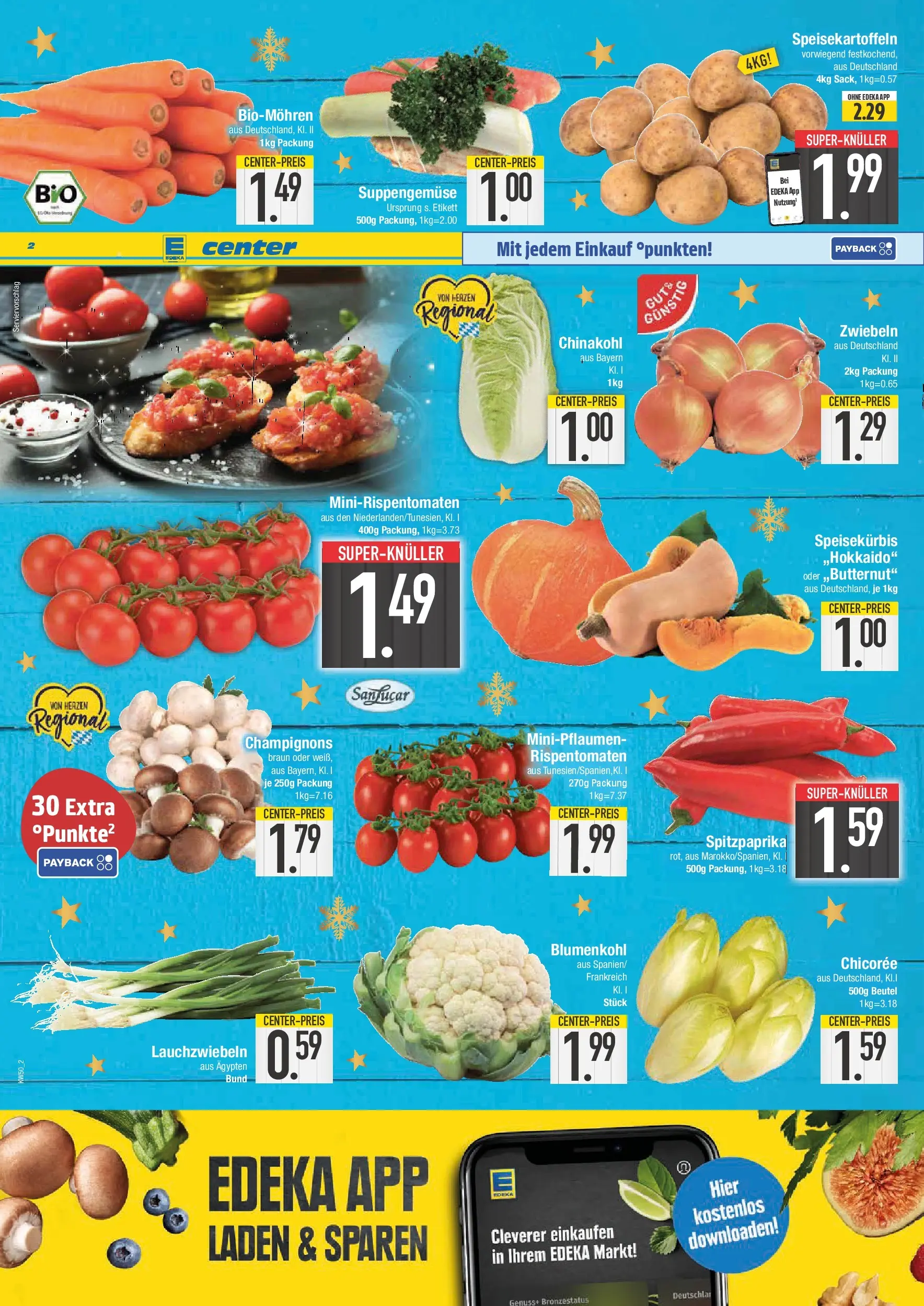 Edeka prospekt Bad Reichenhall	 (ab 07.12.2025) » Angebote Online | Seite: 2 | Produkte: Champignons, Zwiebeln, Chinakohl, Blumenkohl