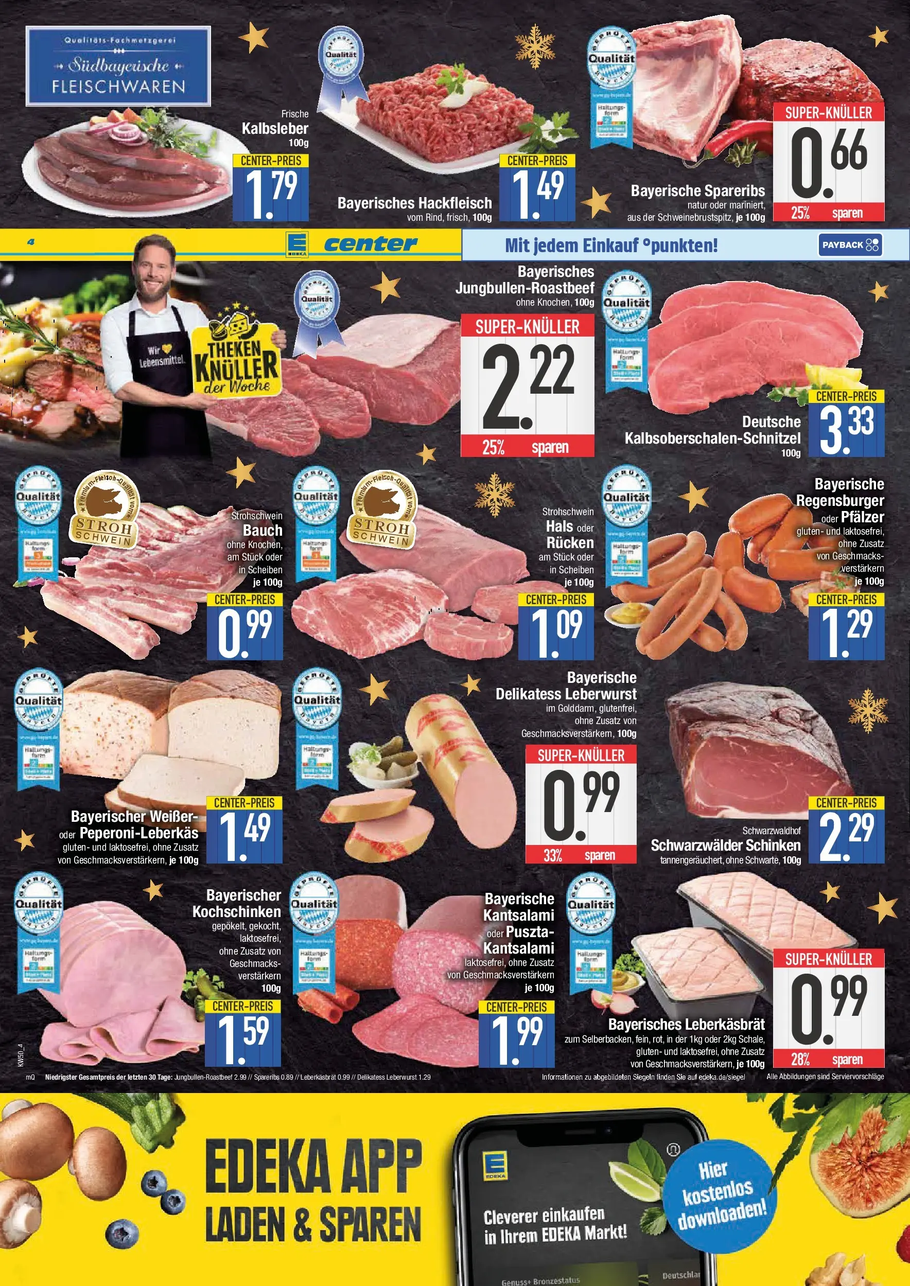 Edeka prospekt Bad Reichenhall	 (ab 07.12.2025) » Angebote Online | Seite: 4 | Produkte: Kalbsleber, Salami, Schinken, Hackfleisch