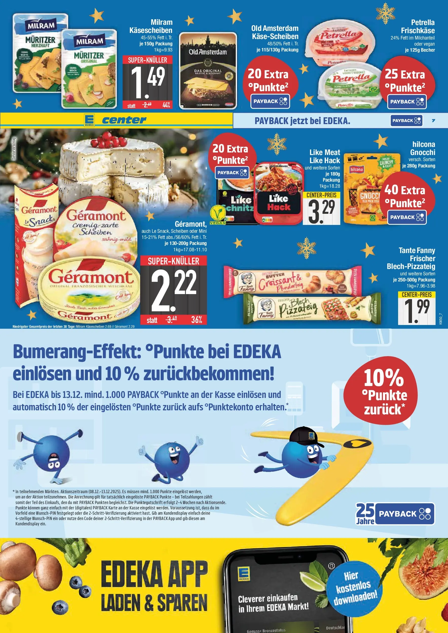 Edeka prospekt Bad Reichenhall	 (ab 07.12.2025) » Angebote Online | Seite: 7 | Produkte: Geramont, Milram, Like meat, Frischkase