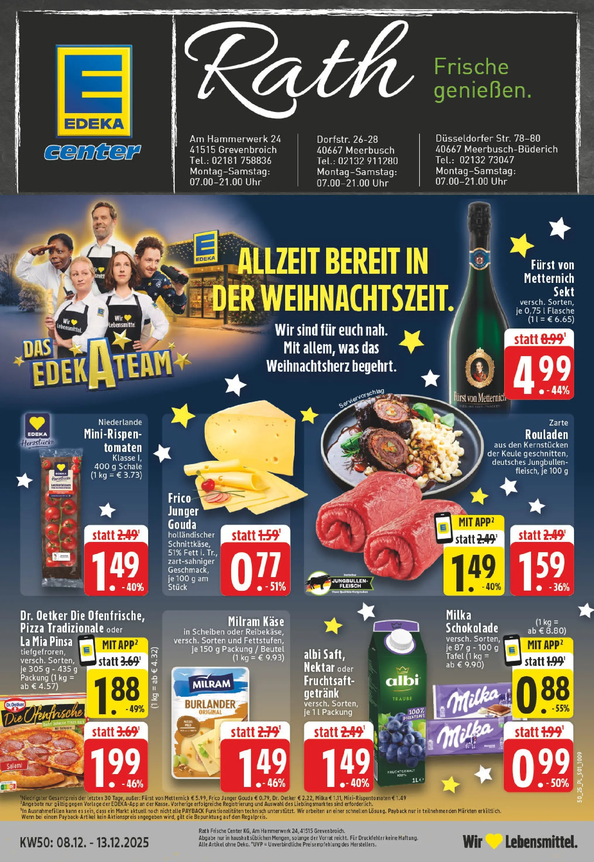 Edeka prospekt Grevenbroich	 (ab 07.12.2025) » Angebote Online | Seite: 1 | Produkte: Furst von metternich, Gouda, Milram, Fruchtsaft