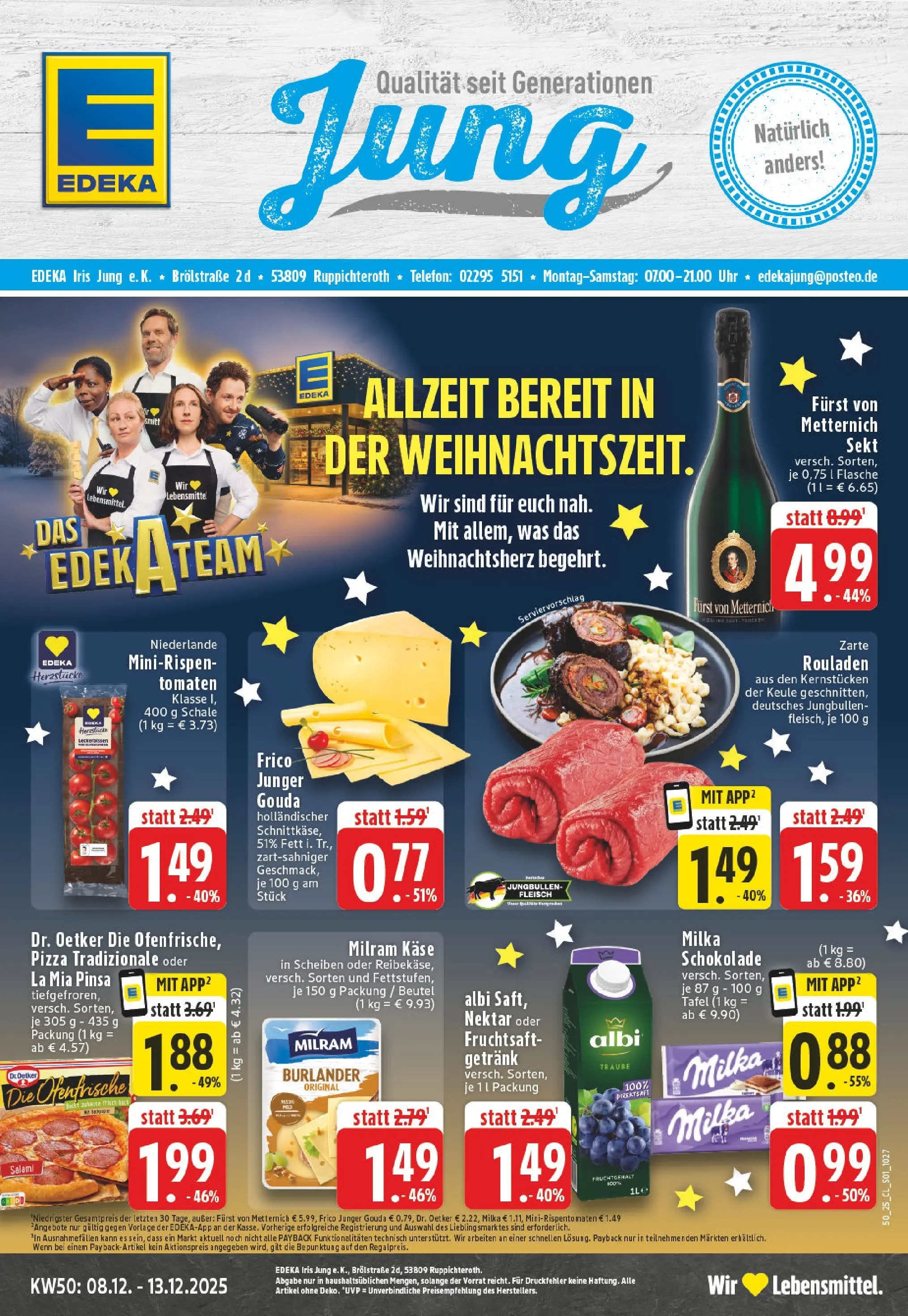 Edeka prospekt Ruppichteroth	 (ab 07.12.2025) » Angebote Online | Seite: 1 | Produkte: Furst von metternich, Käse, Milram, Fruchtsaft