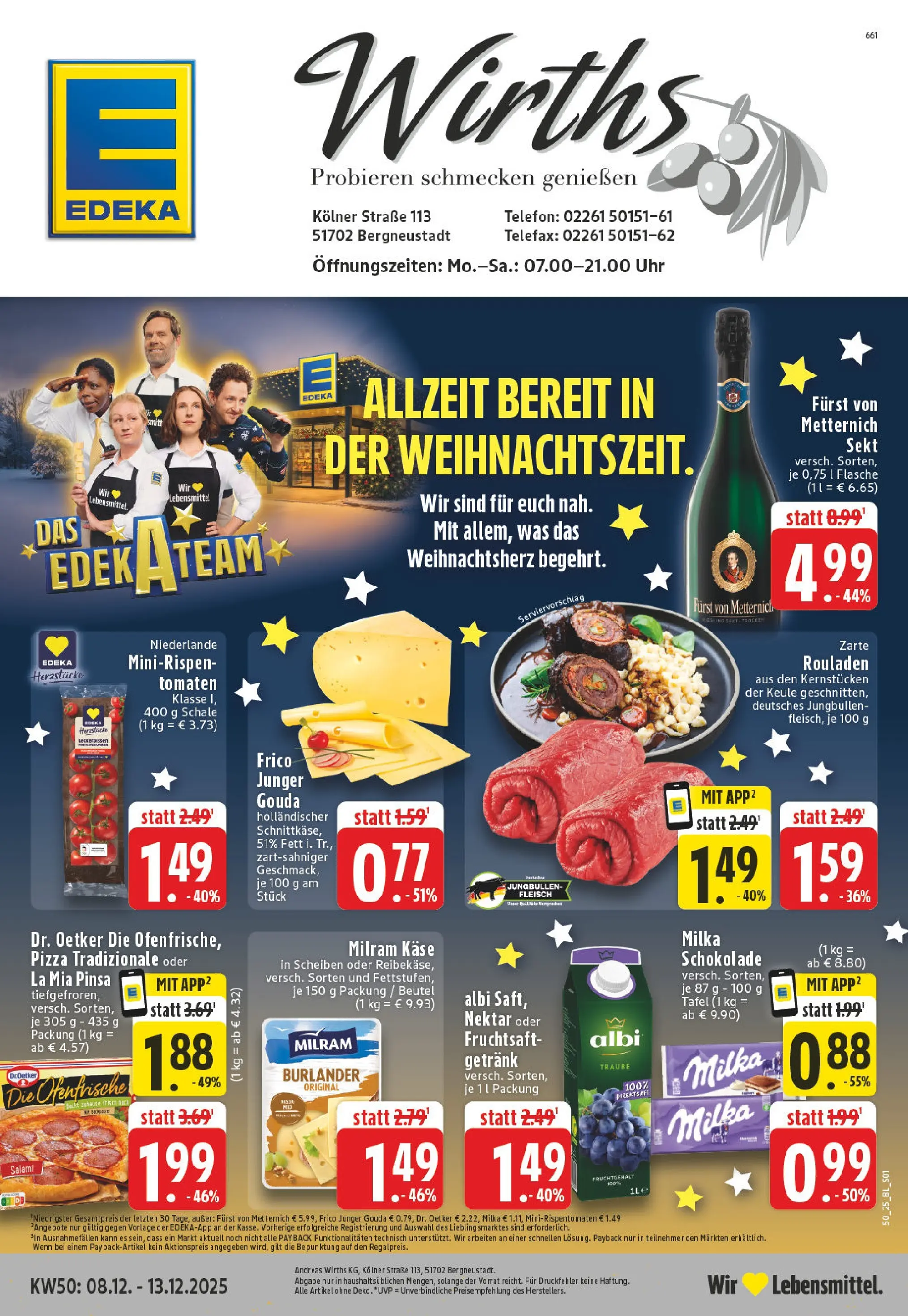 Edeka prospekt Bergneustadt	 (ab 07.12.2025) » Angebote Online | Seite: 1 | Produkte: Furst von metternich, Schokolade, Milka schokolade, Fruchtsaft