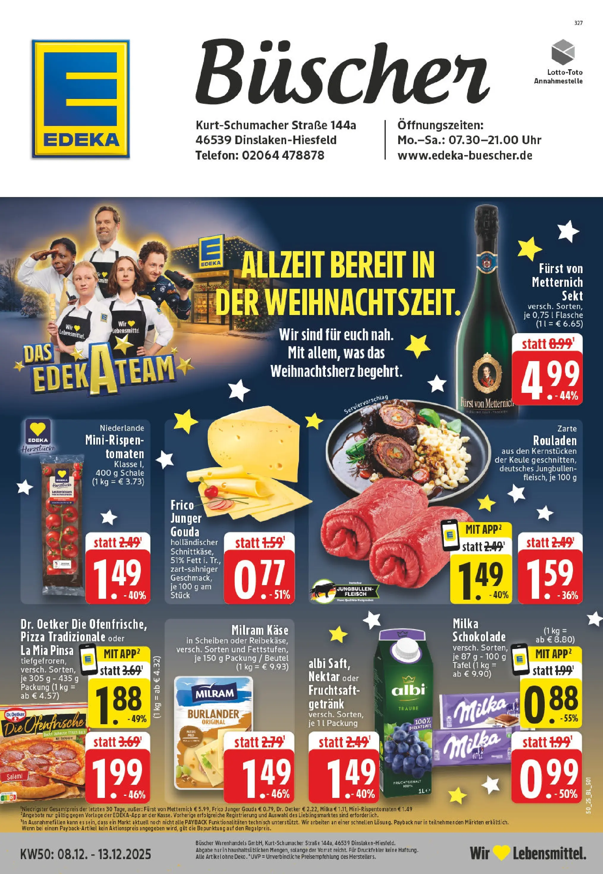 Edeka prospekt Dinslaken-Hiesfeld	 (ab 07.12.2025) » Angebote Online | Seite: 1 | Produkte: Käse, Milka schokolade, Gouda, Uhr