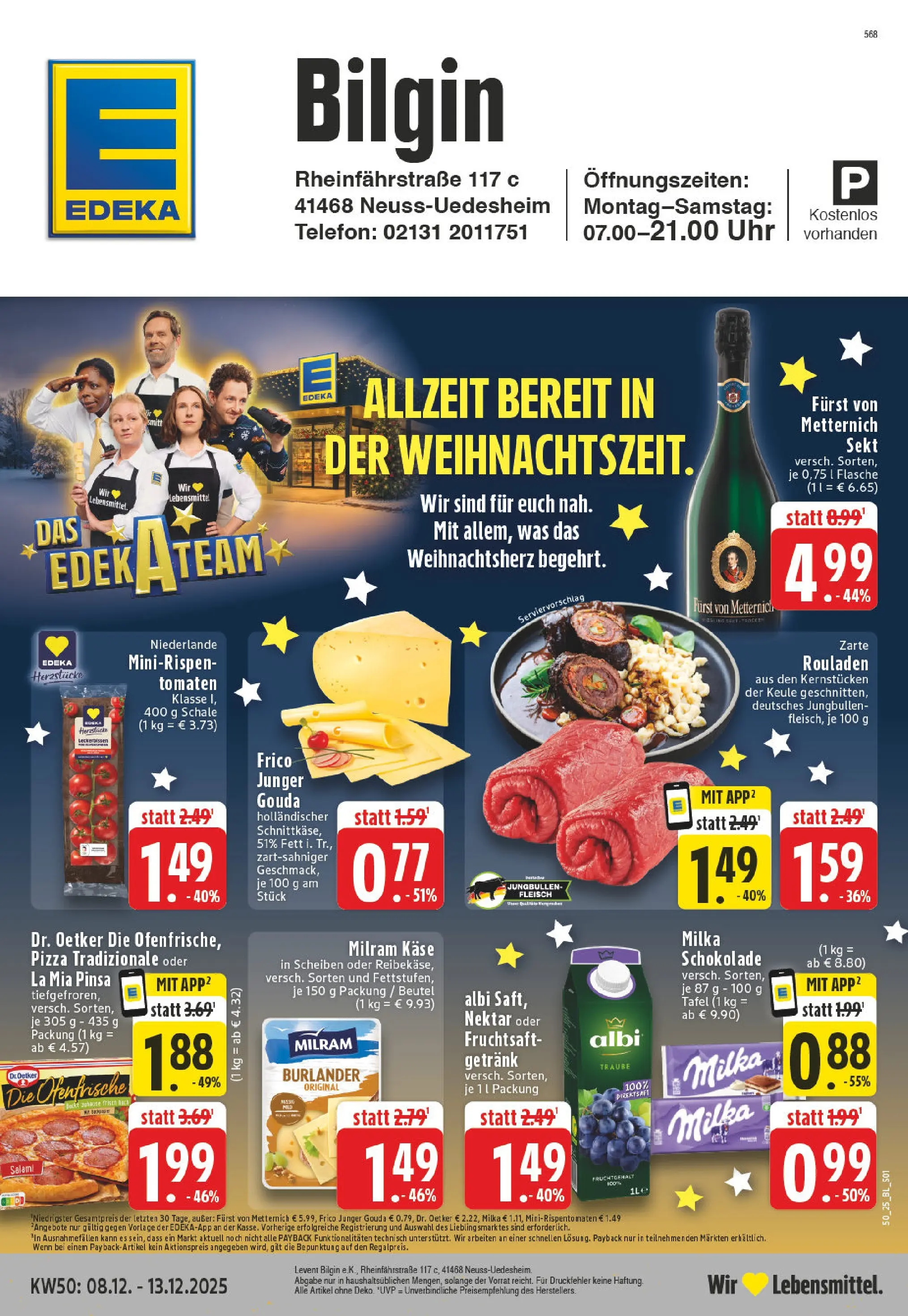 Edeka prospekt Neuss	 (ab 07.12.2025) » Angebote Online | Seite: 1 | Produkte: Furst von metternich, Milka schokolade, Pizza, Fruchtsaft