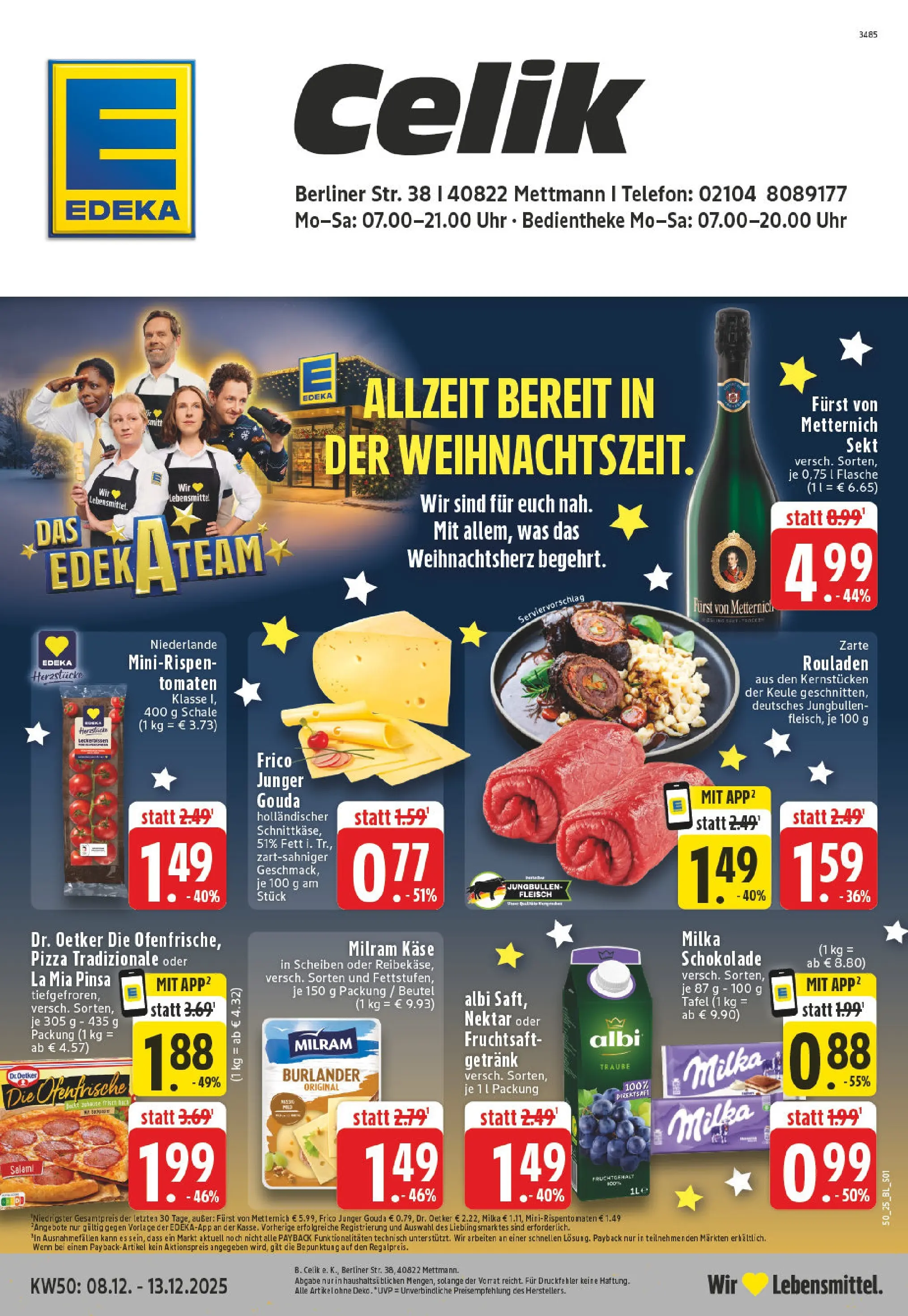 Edeka prospekt Mettmann	 (ab 07.12.2025) » Angebote Online | Seite: 1 | Produkte: Furst von metternich, Gouda, Tomaten, Ofenfrische