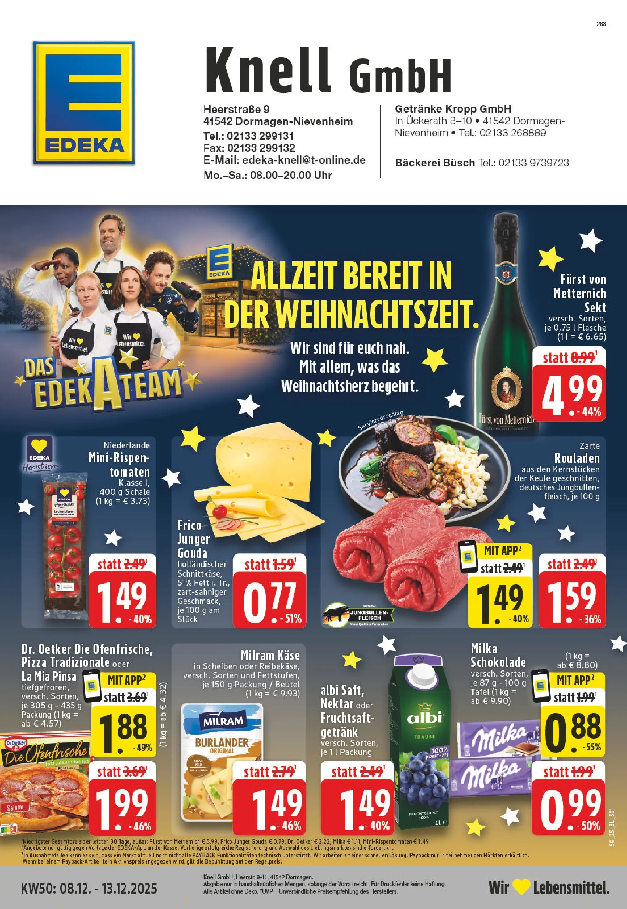Edeka prospekt Dormagen-Nievenheim	 (ab 07.12.2025) » Angebote Online | Seite: 1 | Produkte: Bäckerei, Schokolade, Sekt, Salami