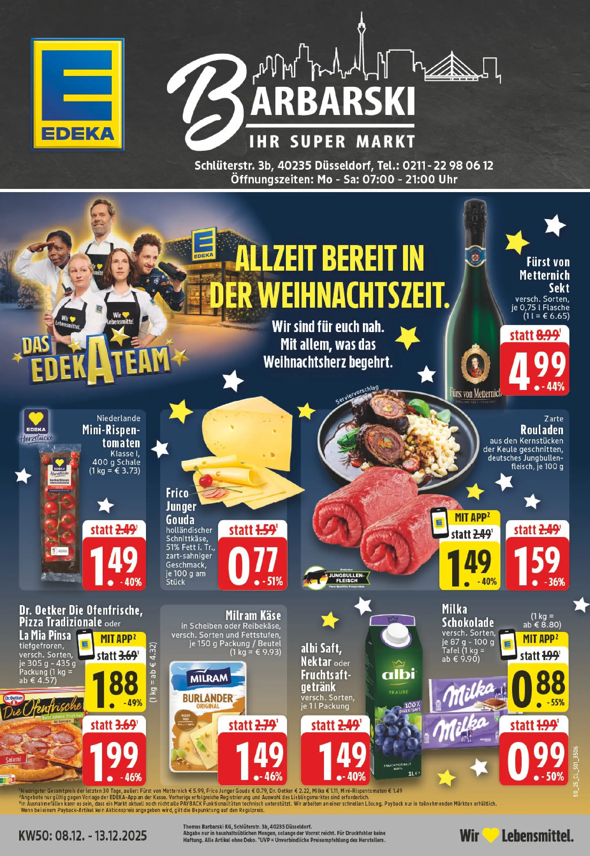 Edeka prospekt Düsseldorf	 (ab 08.12.2025) » Angebote Online | Seite: 1 | Produkte: Furst von metternich, Milka, Ofenfrische, Fruchtsaft