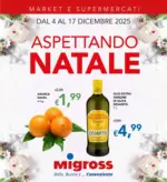 Migross Supermercati & Market Aspettando natale - al 17.12.2025