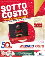 Mercat&ograve; Extra SOTTO COSTO - al 13.12.2025