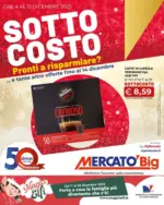 Mercatò Big SOTTO COSTO - al 13.12.2025