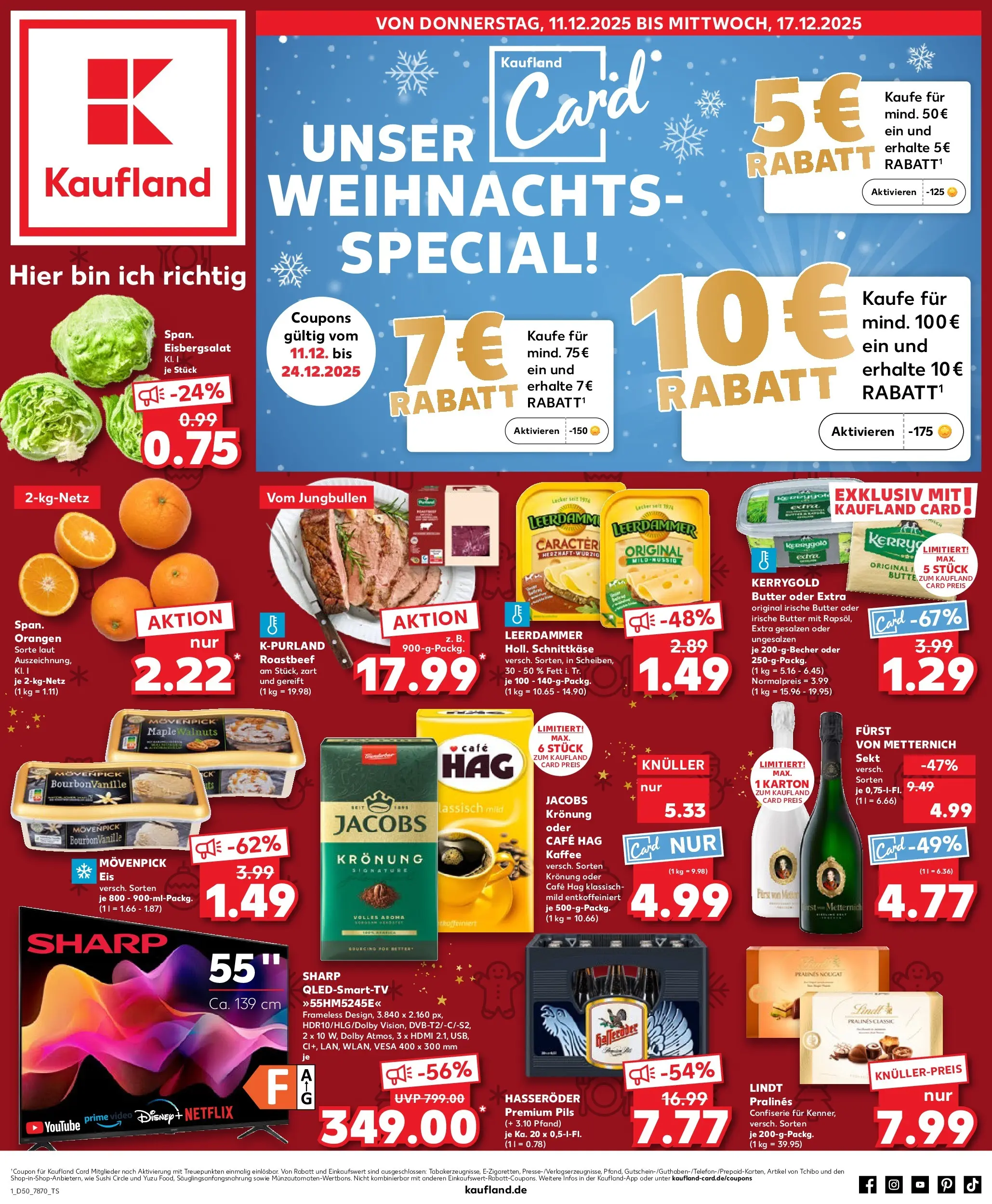 Prospekt Kaufland ab 11.12.2025 » Angebote Online zum Blättern | Seite: 1 | Produkte: Furst von metternich, Butter, Eisbergsalat, Eis