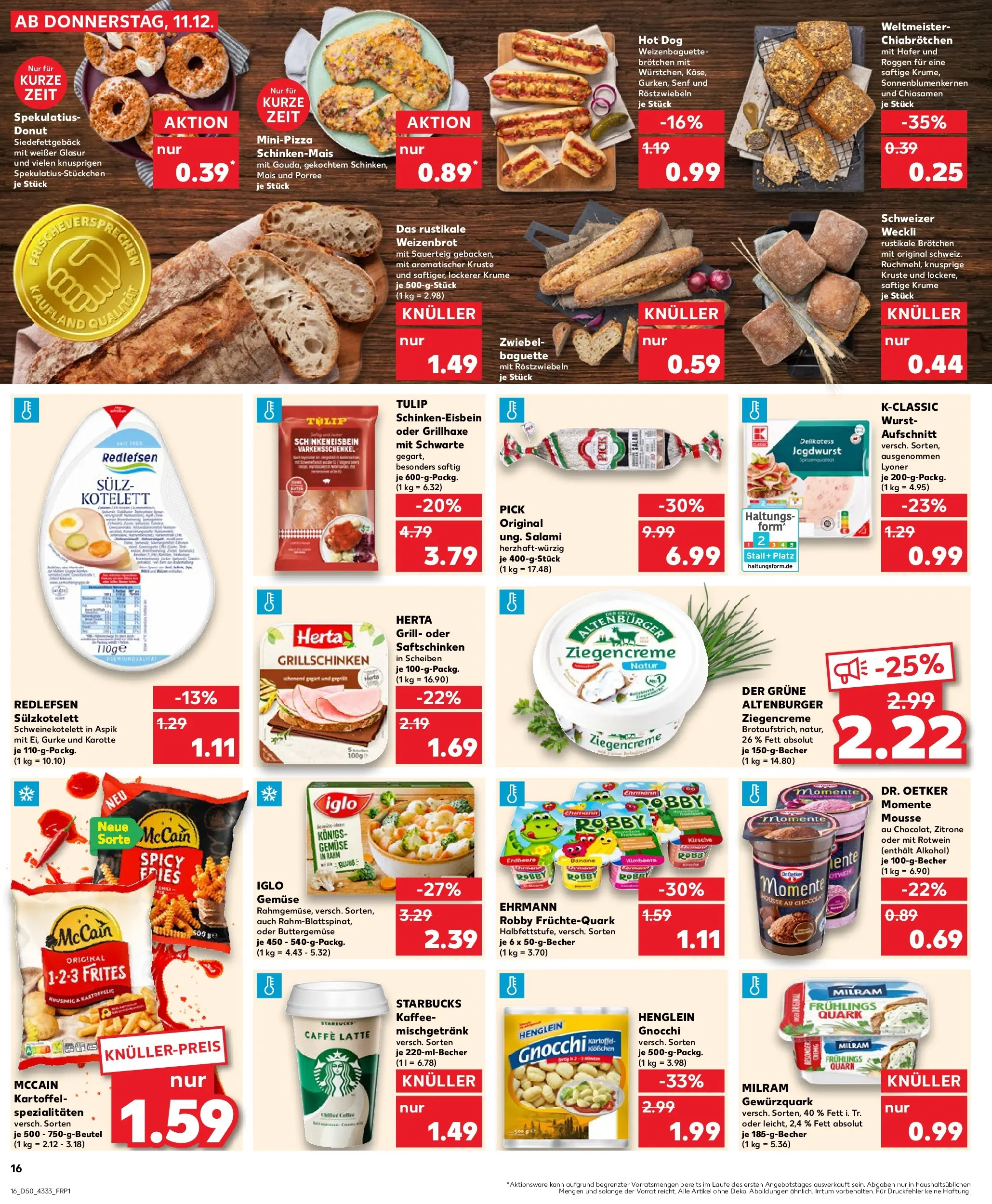 Prospekt Kaufland ab 11.12.2025 » Angebote Online zum Blättern | Seite: 16 | Produkte: Iglo, Gemüse, Milram, Salami