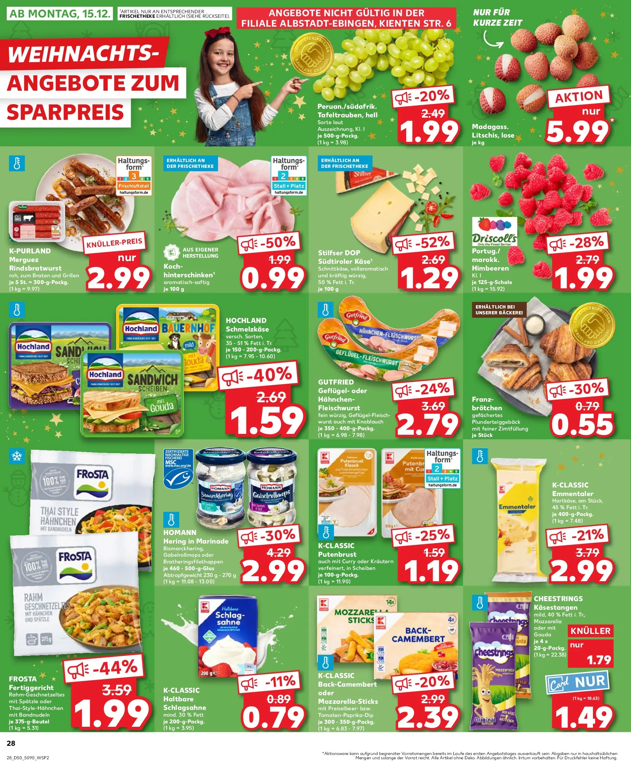 Prospekt Kaufland ab 11.12.2025 » Angebote Online zum Blättern | Seite: 28 | Produkte: Himbeeren, Mozzarella, Wurst, Knoblauch