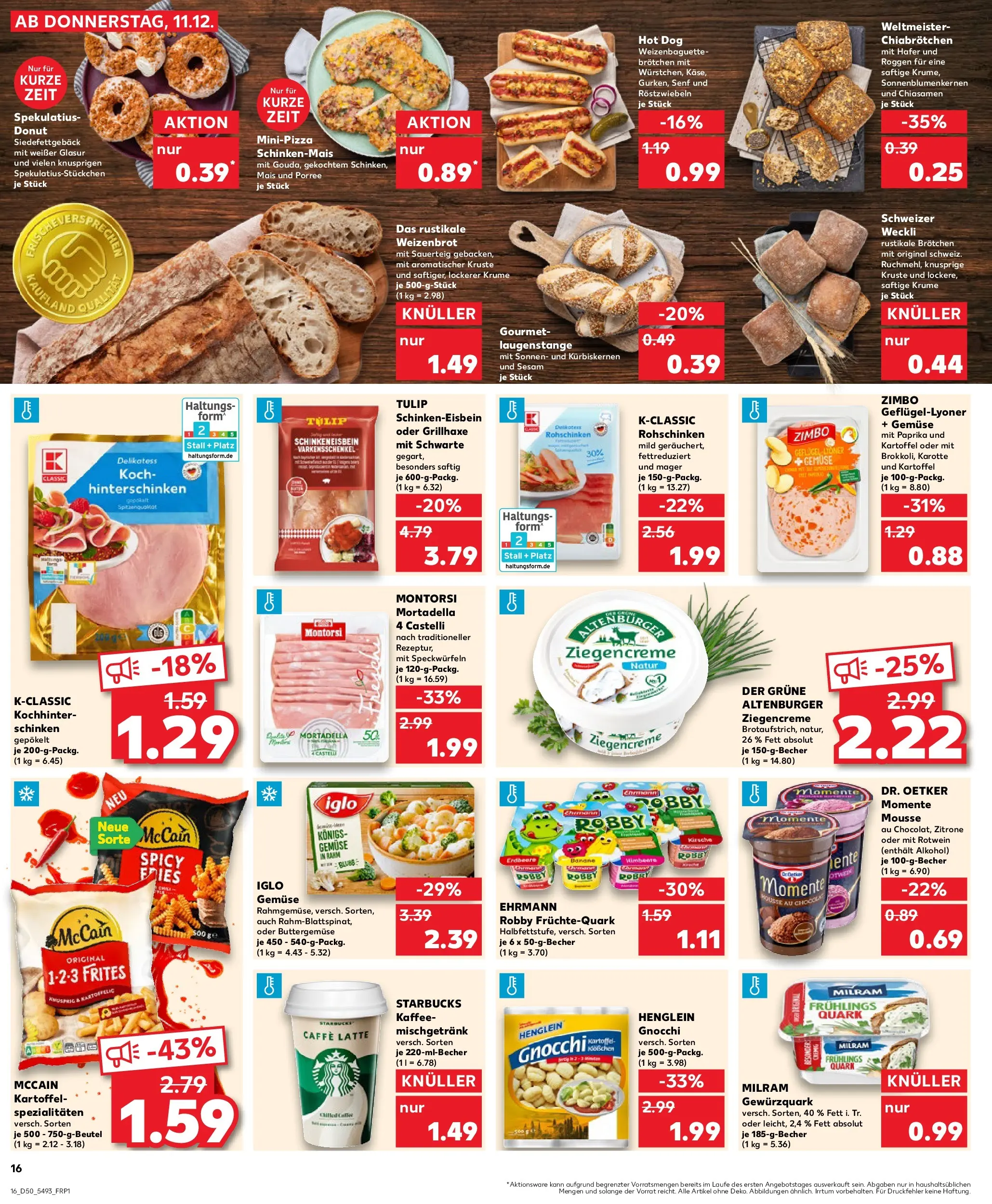 Prospekt Kaufland ab 11.12.2025 » Angebote Online zum Blättern | Seite: 16 | Produkte: Iglo, Starbucks, Milram, Ente