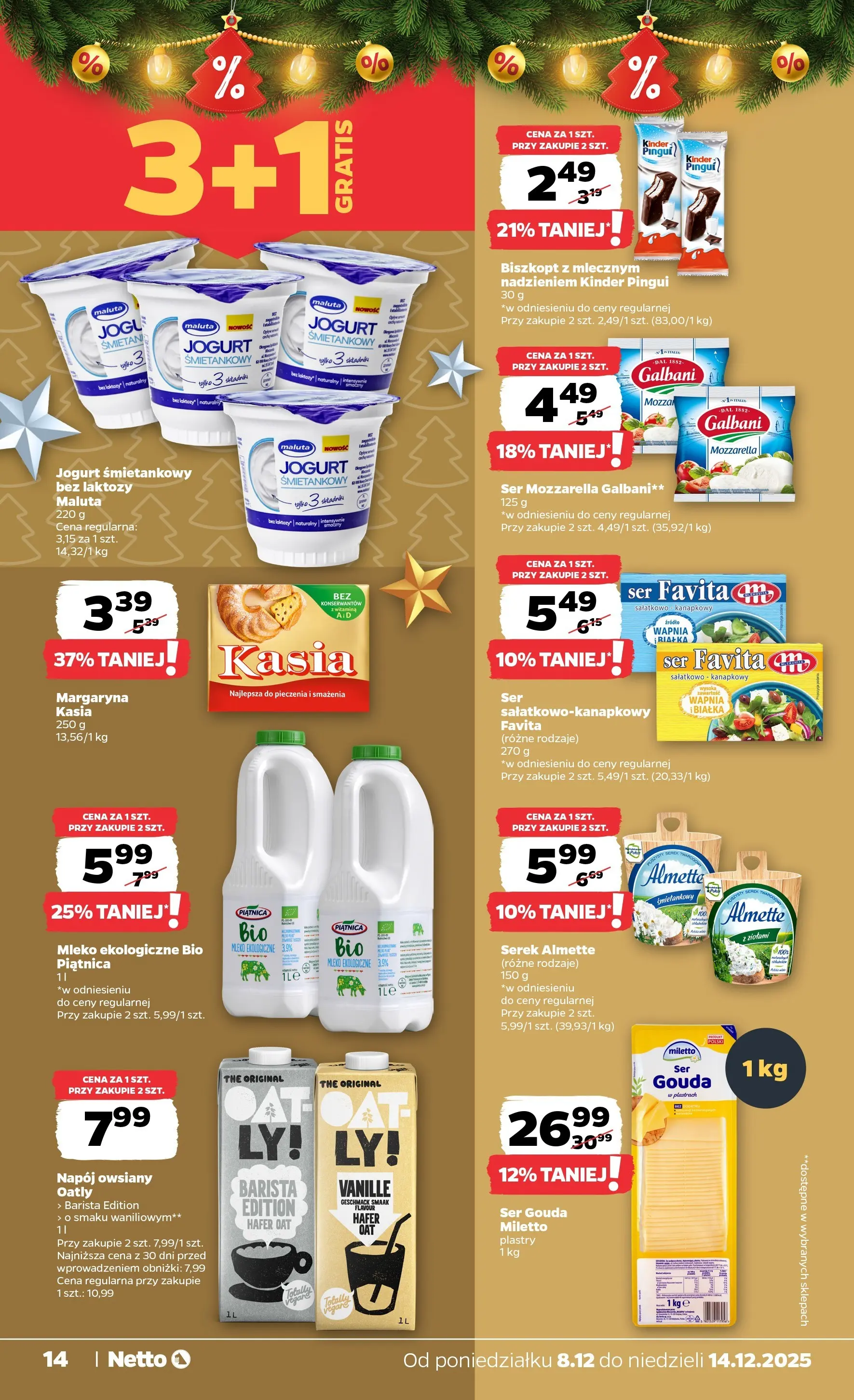 Netto - NETTO T50A ważne do 14.12 od 07.12.2025 - Aktualne promocje | Strona: 14 | Produkty: Jogurt śmietankowy, Bez laktozy, Jogurt bez laktozy, Mozzarella