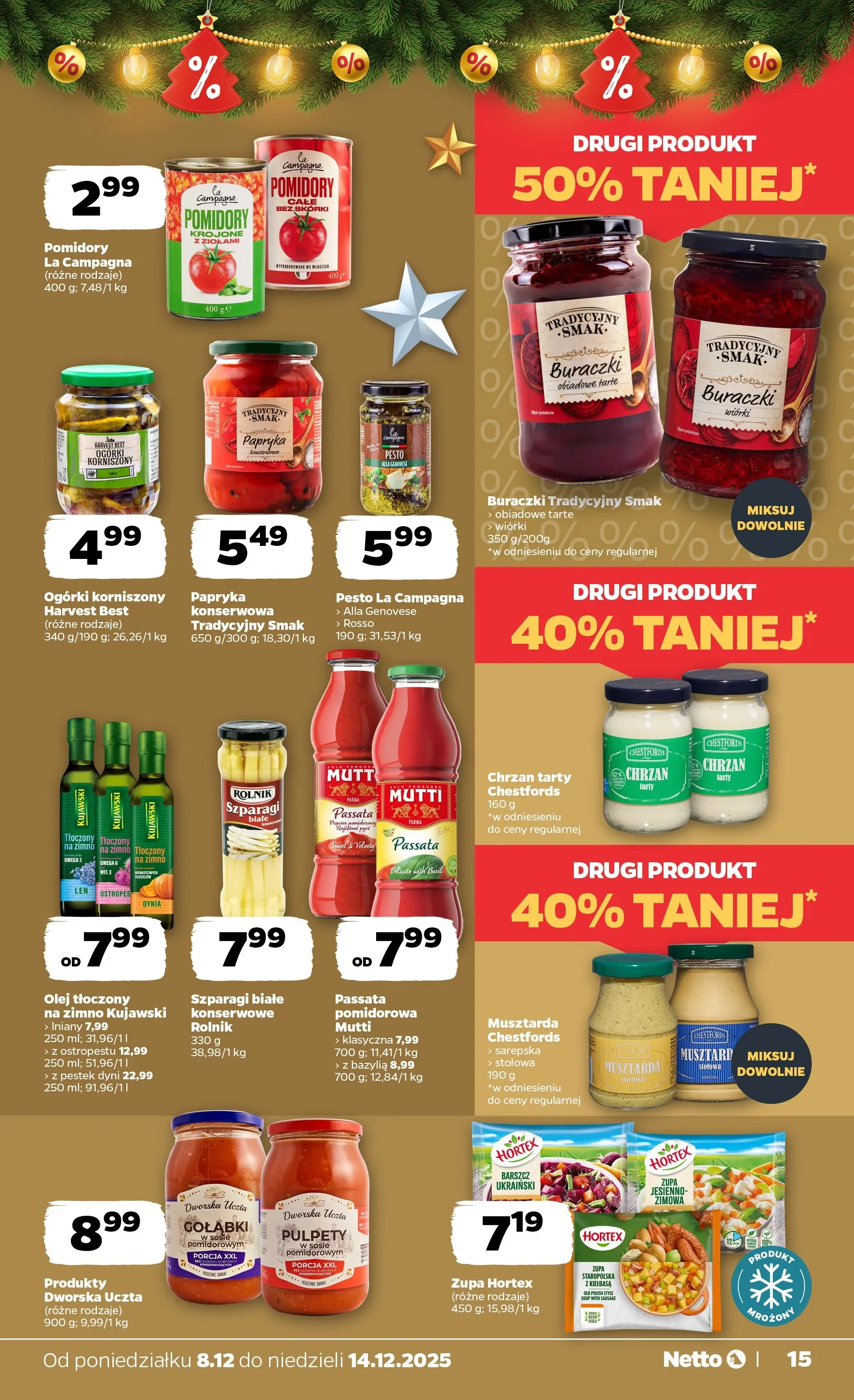 Netto - NETTO T50A ważne do 14.12 od 07.12.2025 - Aktualne promocje | Strona: 15 | Produkty: Papryka, Zupa, Pomidory, Ogórki