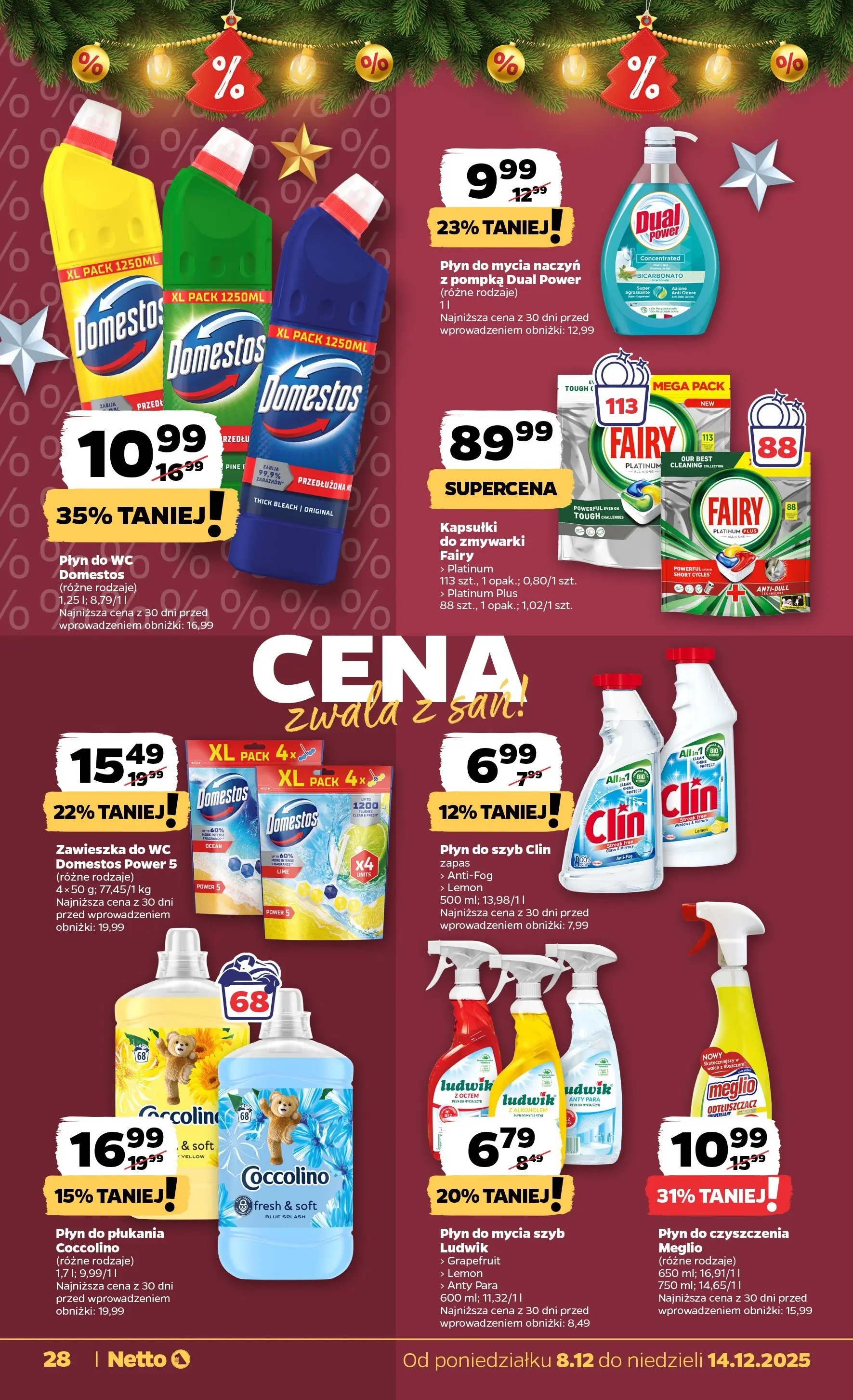 Netto - NETTO T50A ważne do 14.12 od 07.12.2025 - Aktualne promocje | Strona: 28 | Produkty: Płyn do mycia szyb, Coccolino, Domestos, Kapsułki do zmywarki
