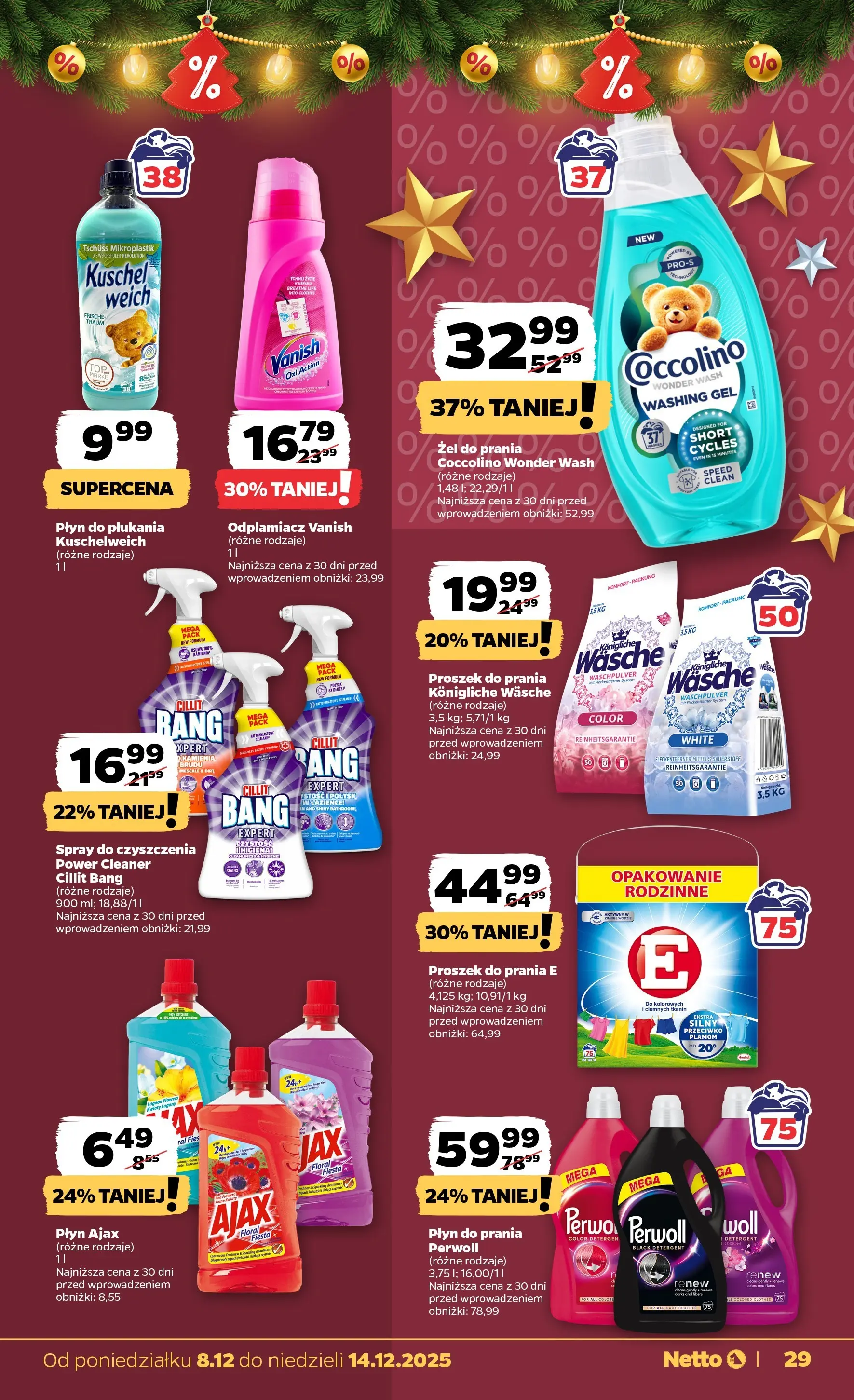 Netto - NETTO T50A ważne do 14.12 od 07.12.2025 - Aktualne promocje | Strona: 29 | Produkty: Cleaner, Spray do czyszczenia czystość, Odplamiacz, Detergent