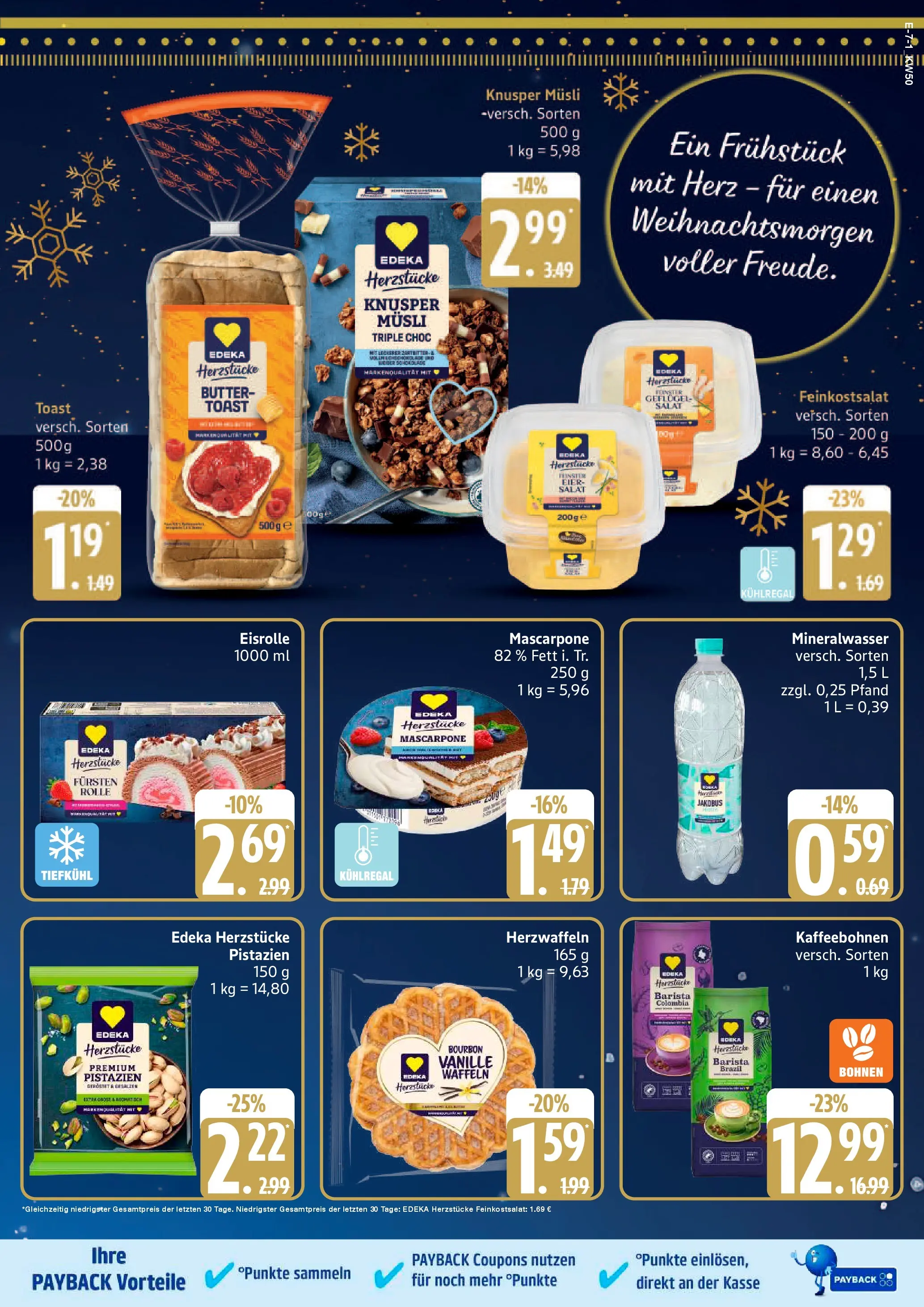 Edeka prospekt Bad Schwartau	 (ab 07.12.2025) » Angebote Online | Seite: 7 | Produkte: Pistazien, Mineralwasser, Bourbon, Salat