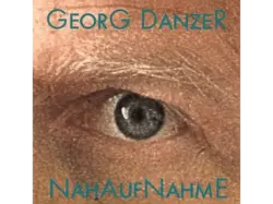 Georg Danzer - Nahaufnahme (Remastered) [CD]