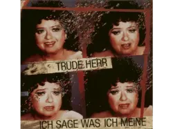 Trude Herr - Ich Sage Was Meine [CD]