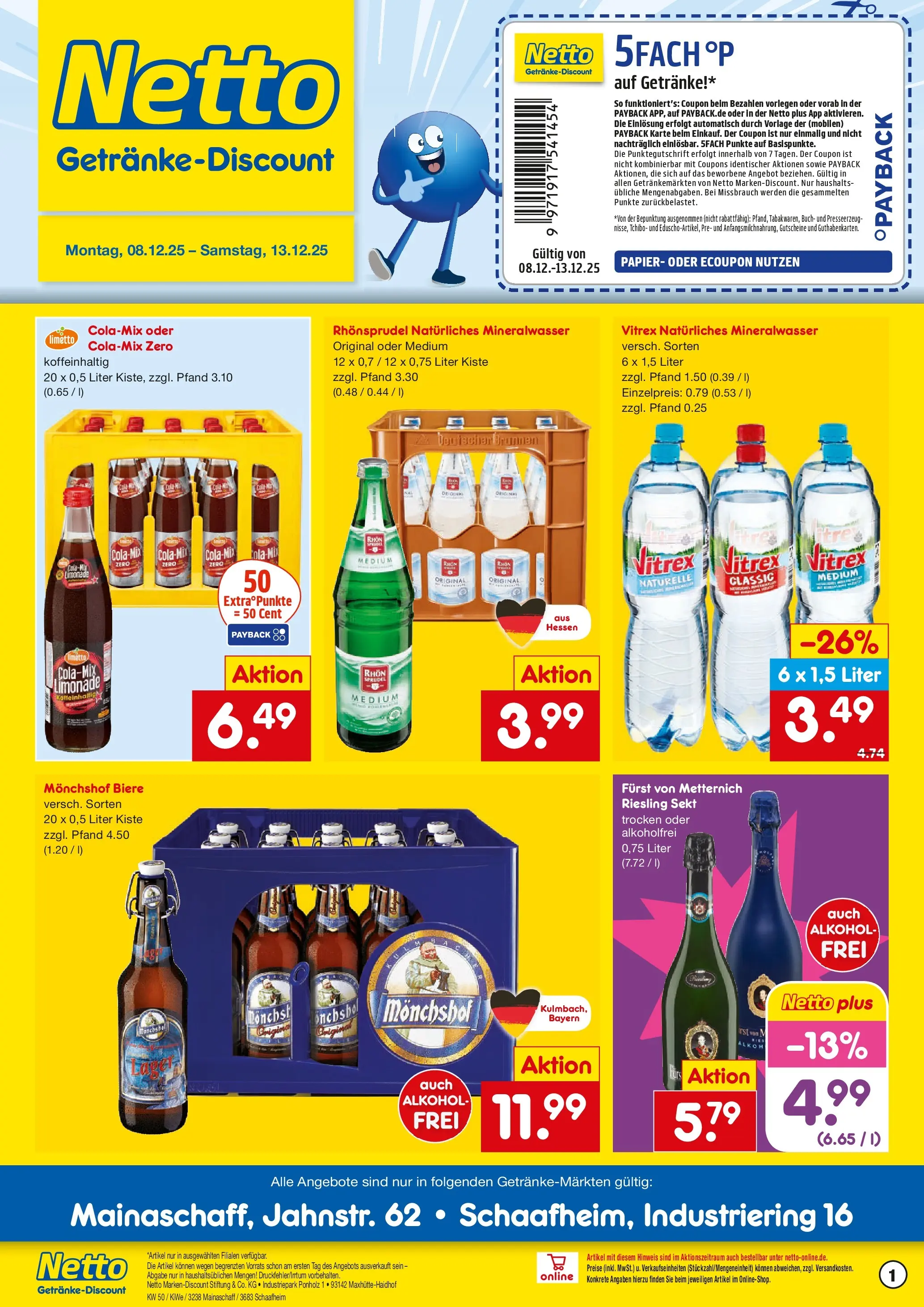 Netto Marken-Discount prospekt Schaafheim	 (ab 07.12.2025) » Angebote | Seite: 1 | Produkte: Monchshof, Furst von metternich, Sekt, Mineralwasser