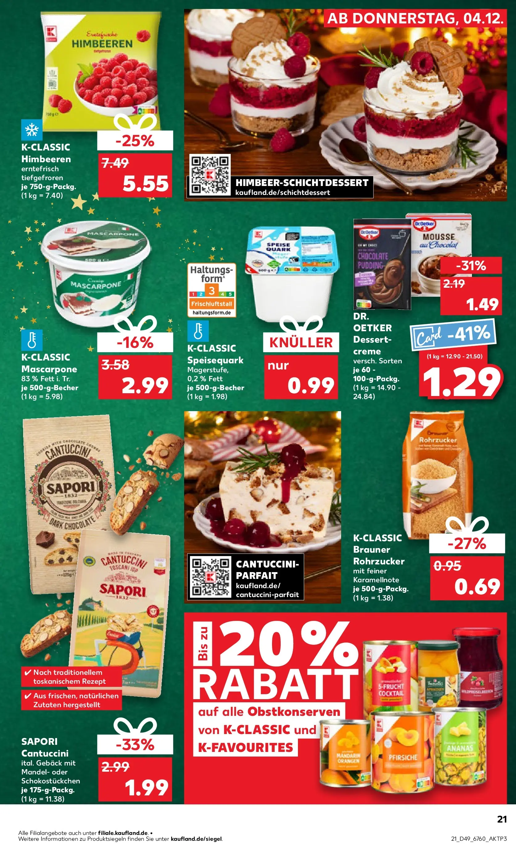 Prospekt Kaufland ab 07.12.2025 » Angebote und Werbung Online | Seite: 21 | Produkte: Mascarpone, Orangen, Creme, Speisequark Prospekt Kaufland ab 07.12.2025 » Angebote Online zum Blättern | Seite: 21 | Produkte: Mascarpone, Orangen, Creme, Speisequark