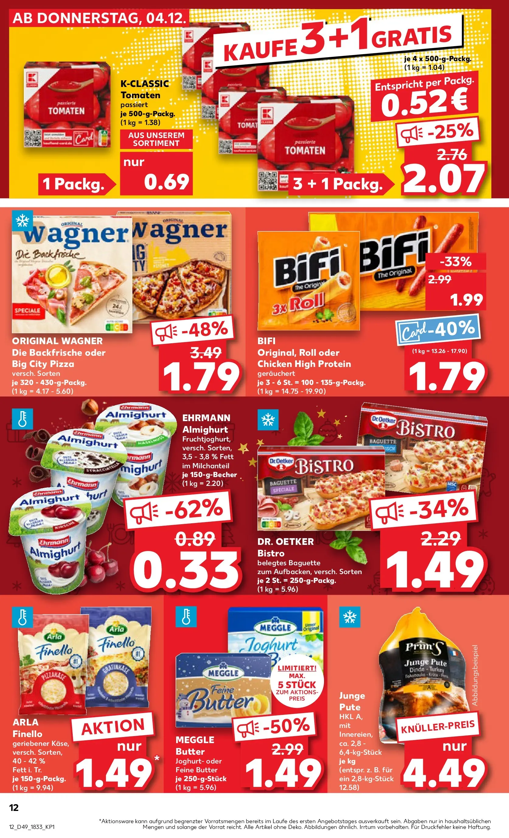 Prospekt Kaufland ab 07.12.2025 » Angebote und Werbung Online | Seite: 12 | Produkte: Butter, Käse, Joghurt, Baguette Prospekt Kaufland ab 07.12.2025 » Angebote Online zum Blättern | Seite: 12 | Produkte: Butter, Käse, Joghurt, Baguette