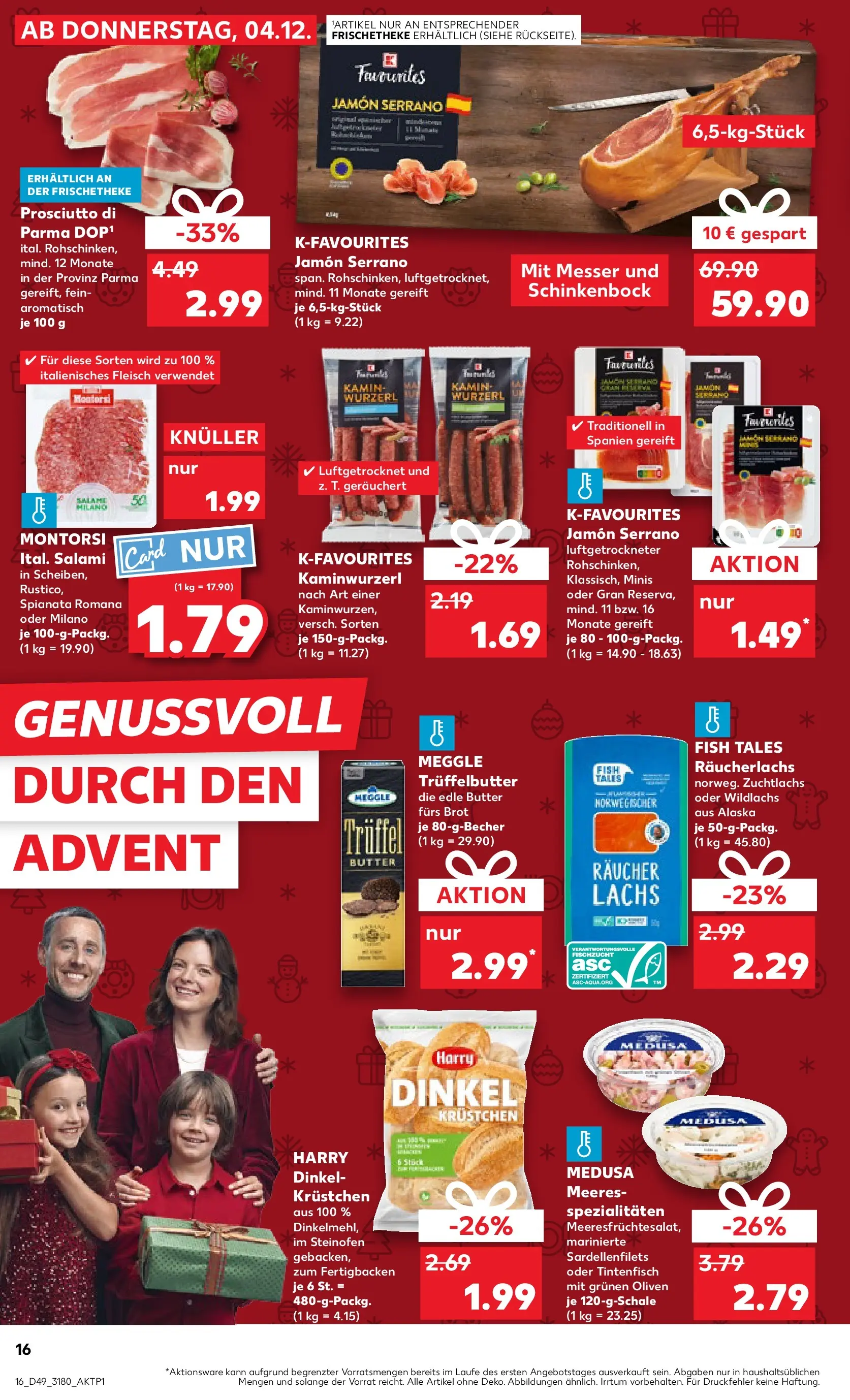 Prospekt Kaufland ab 08.12.2025 » Angebote und Werbung Online | Seite: 16 | Produkte: Tintenfisch, Lachs, Brot, Salami Prospekt Kaufland ab 08.12.2025 » Angebote Online zum Blättern | Seite: 16 | Produkte: Tintenfisch, Lachs, Brot, Salami
