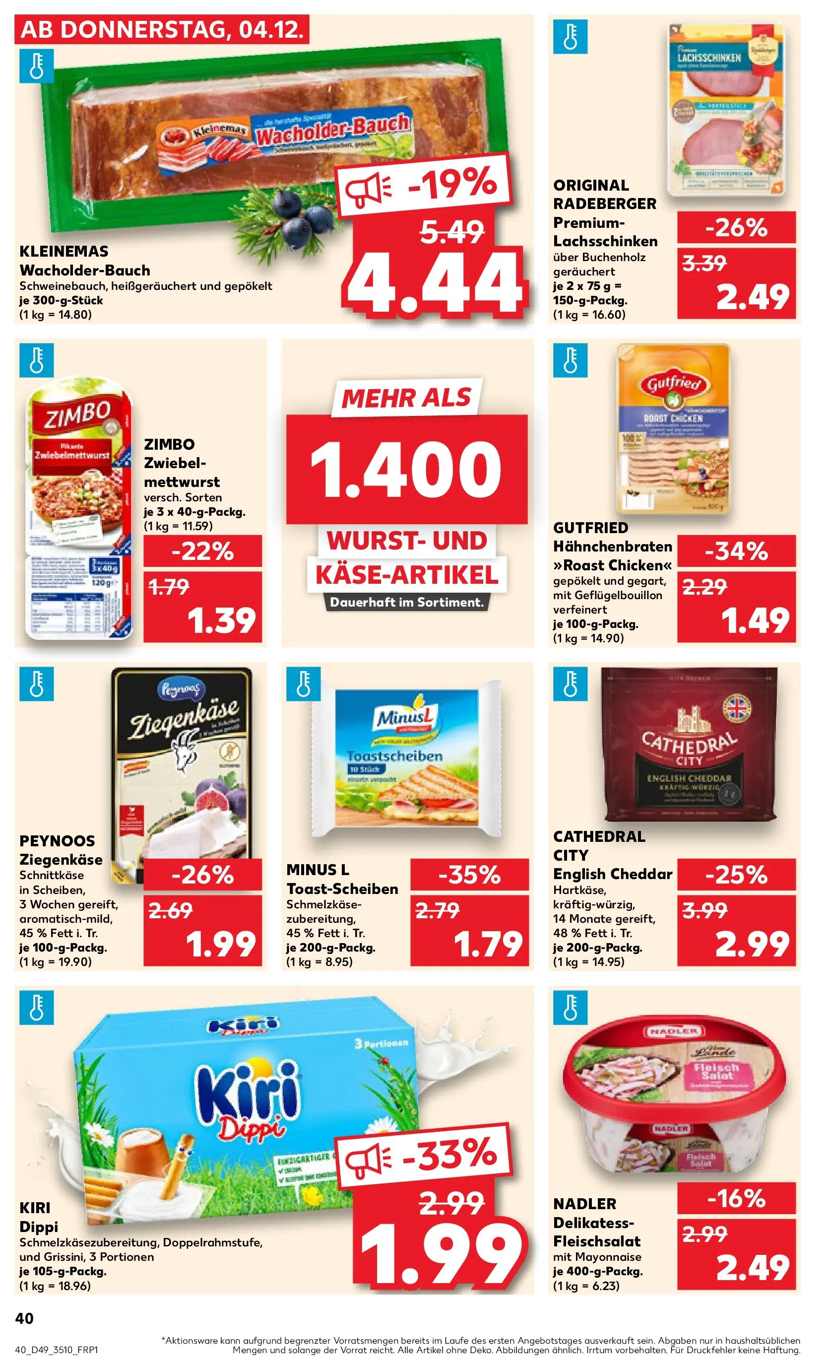 Prospekt Kaufland ab 08.12.2025 » Angebote und Werbung Online | Seite: 40 | Produkte: Mayonnaise, Wurst, Fleisch, Salat Prospekt Kaufland ab 08.12.2025 » Angebote Online zum Blättern | Seite: 40 | Produkte: Mayonnaise, Wurst, Fleisch, Salat