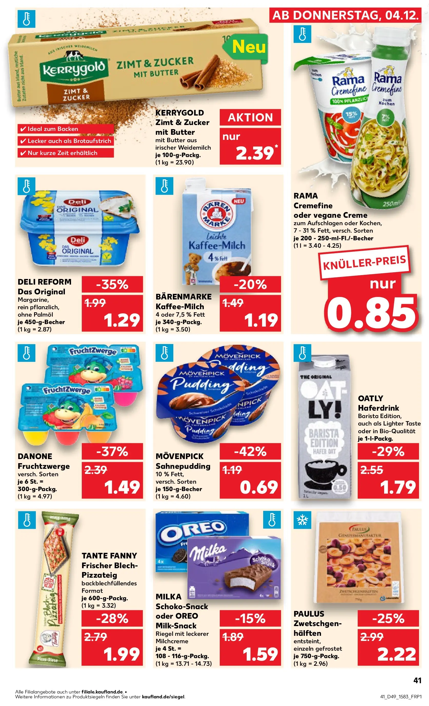 Prospekt Kaufland ab 07.12.2025 » Angebote und Werbung Online | Seite: 41 | Produkte: Zwetschgen, Milka, Pudding, Oatly Prospekt Kaufland ab 07.12.2025 » Angebote Online zum Blättern | Seite: 41 | Produkte: Zwetschgen, Milka, Pudding, Oatly
