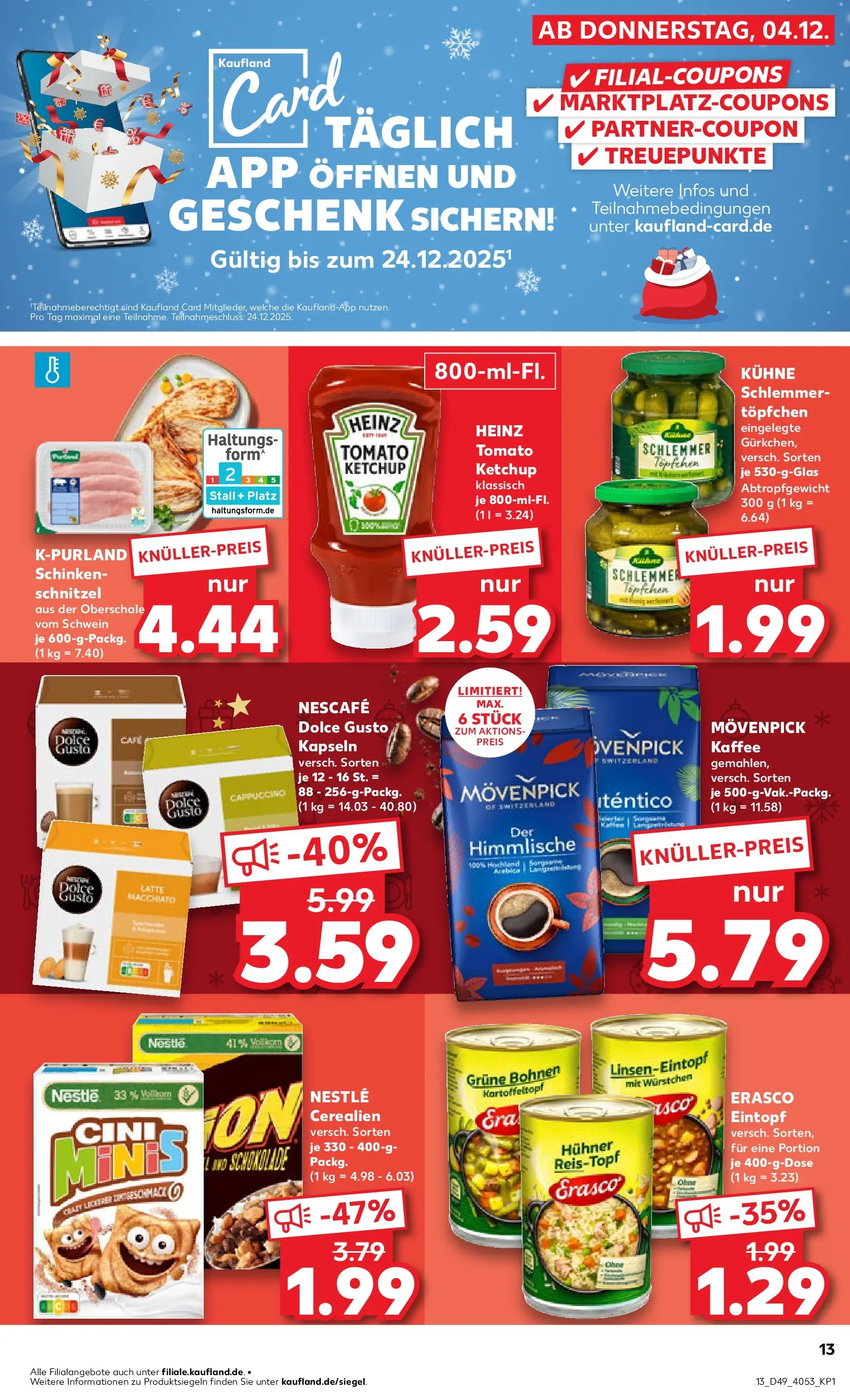 Prospekt Kaufland ab 08.12.2025 » Angebote und Werbung Online | Seite: 13 | Produkte: Kaffee, Movenpick kaffee, Dolce Gusto kapseln, Erasco Prospekt Kaufland ab 08.12.2025 » Angebote Online zum Blättern | Seite: 13 | Produkte: Kaffee, Movenpick kaffee, Dolce Gusto kapseln, Erasco