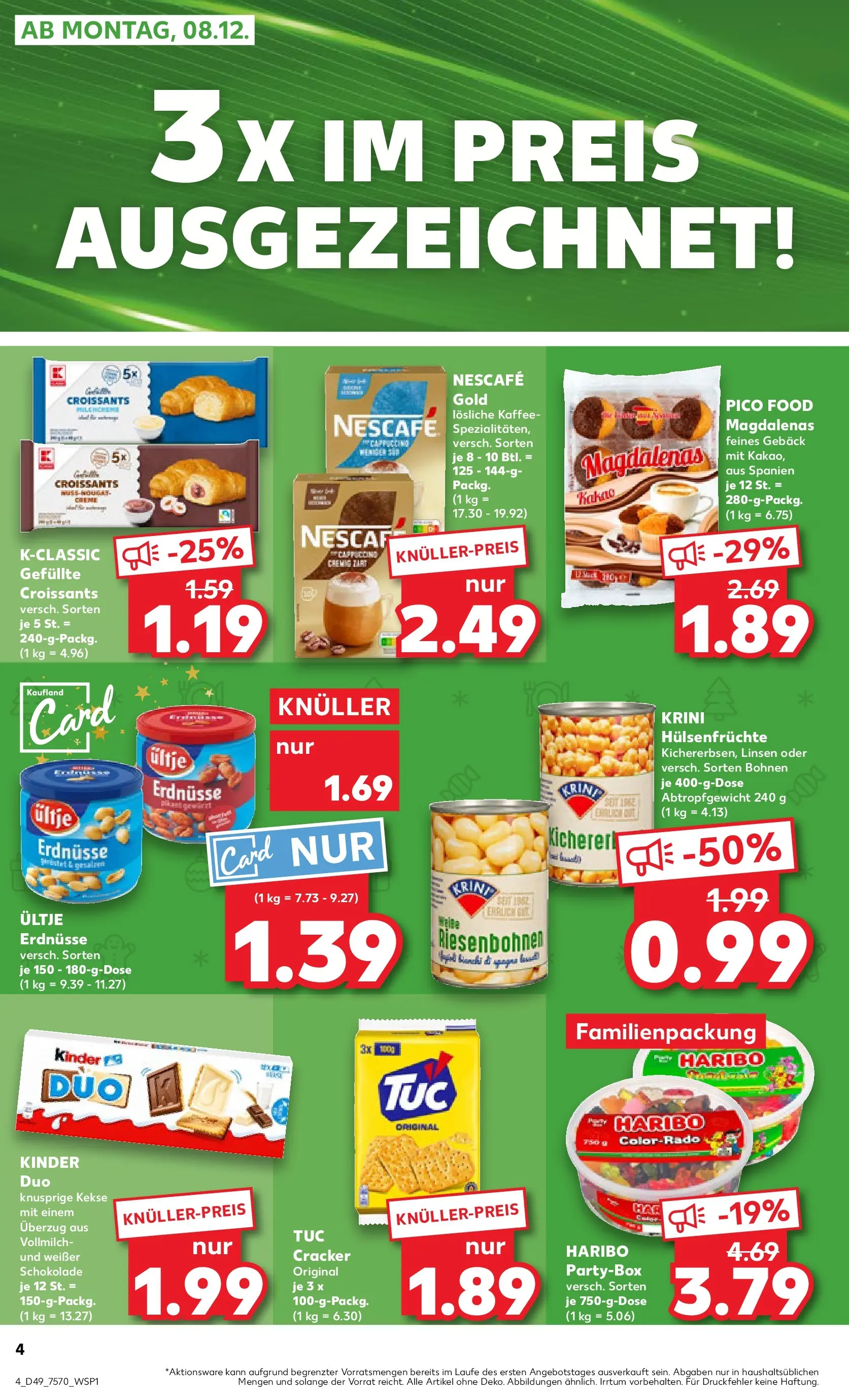 Prospekt Kaufland ab 08.12.2025 » Angebote Online zum Blättern | Seite: 4 | Produkte: Nescafe, Erdnüsse, Kaffee, Schokolade
