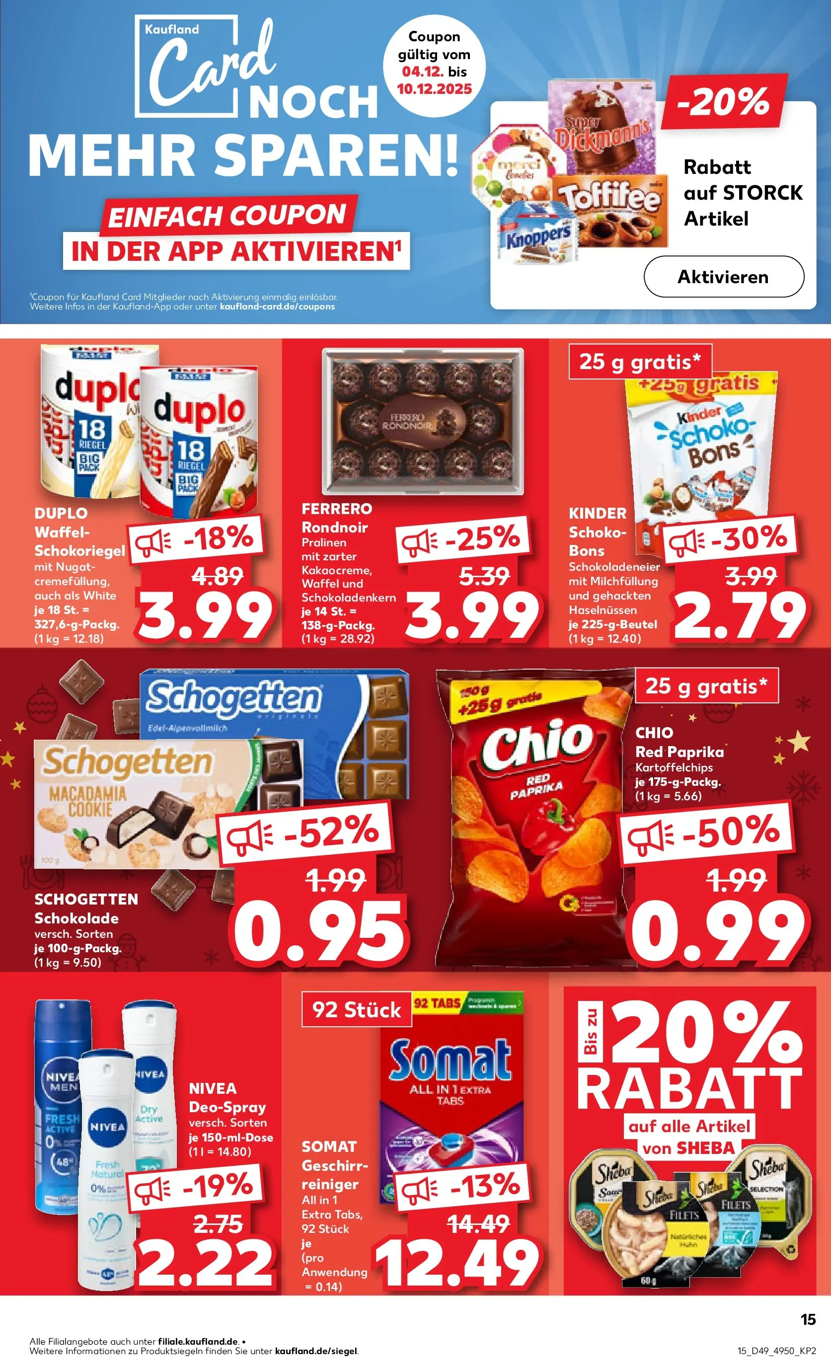 Prospekt Kaufland ab 08.12.2025 » Angebote und Werbung Online | Seite: 15 | Produkte: Deodorant, Deospray, Schogetten, Chips Prospekt Kaufland ab 08.12.2025 » Angebote Online zum Blättern | Seite: 15 | Produkte: Deodorant, Deospray, Schogetten, Chips