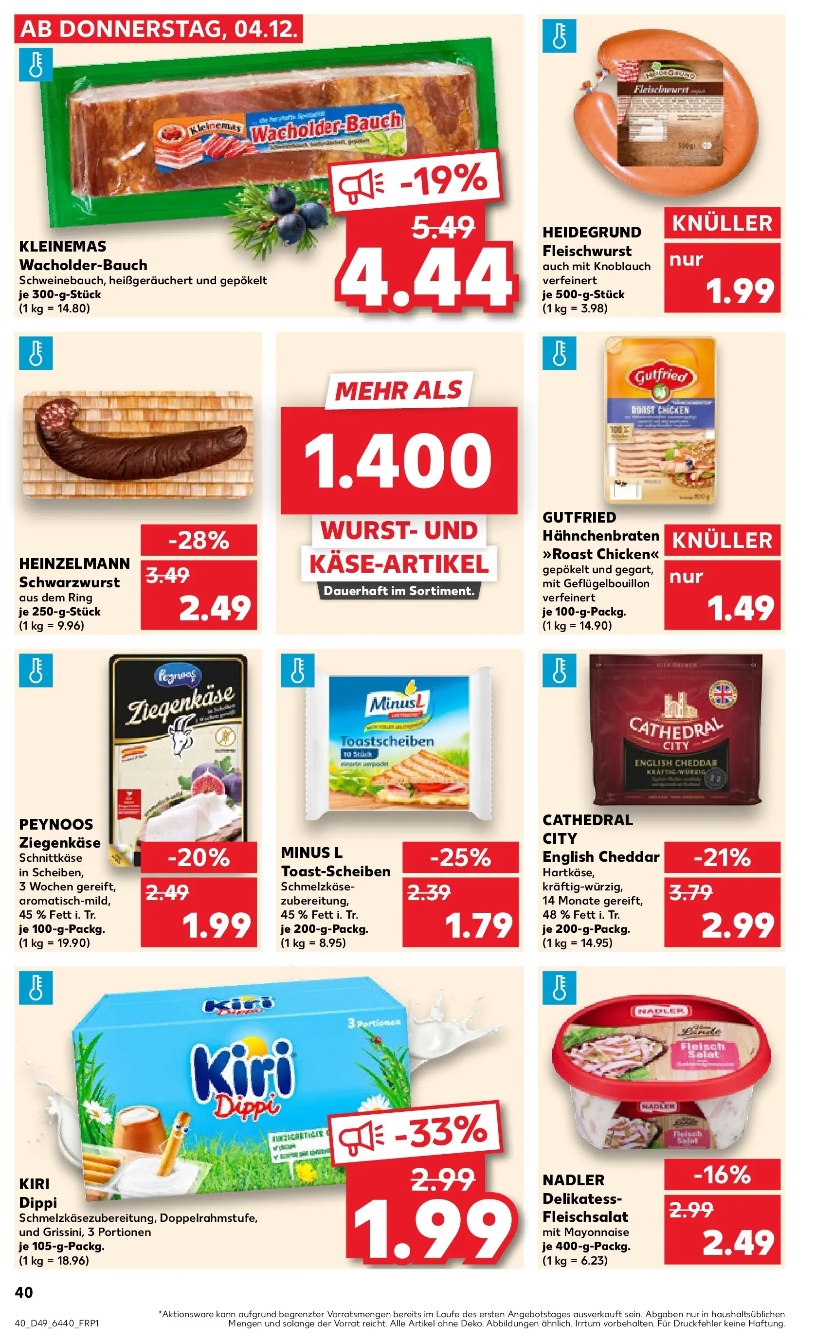Prospekt Kaufland ab 07.12.2025 » Angebote Online zum Blättern | Seite: 40 | Produkte: Ziegenkäse, Mayonnaise, Wurst, Fleisch