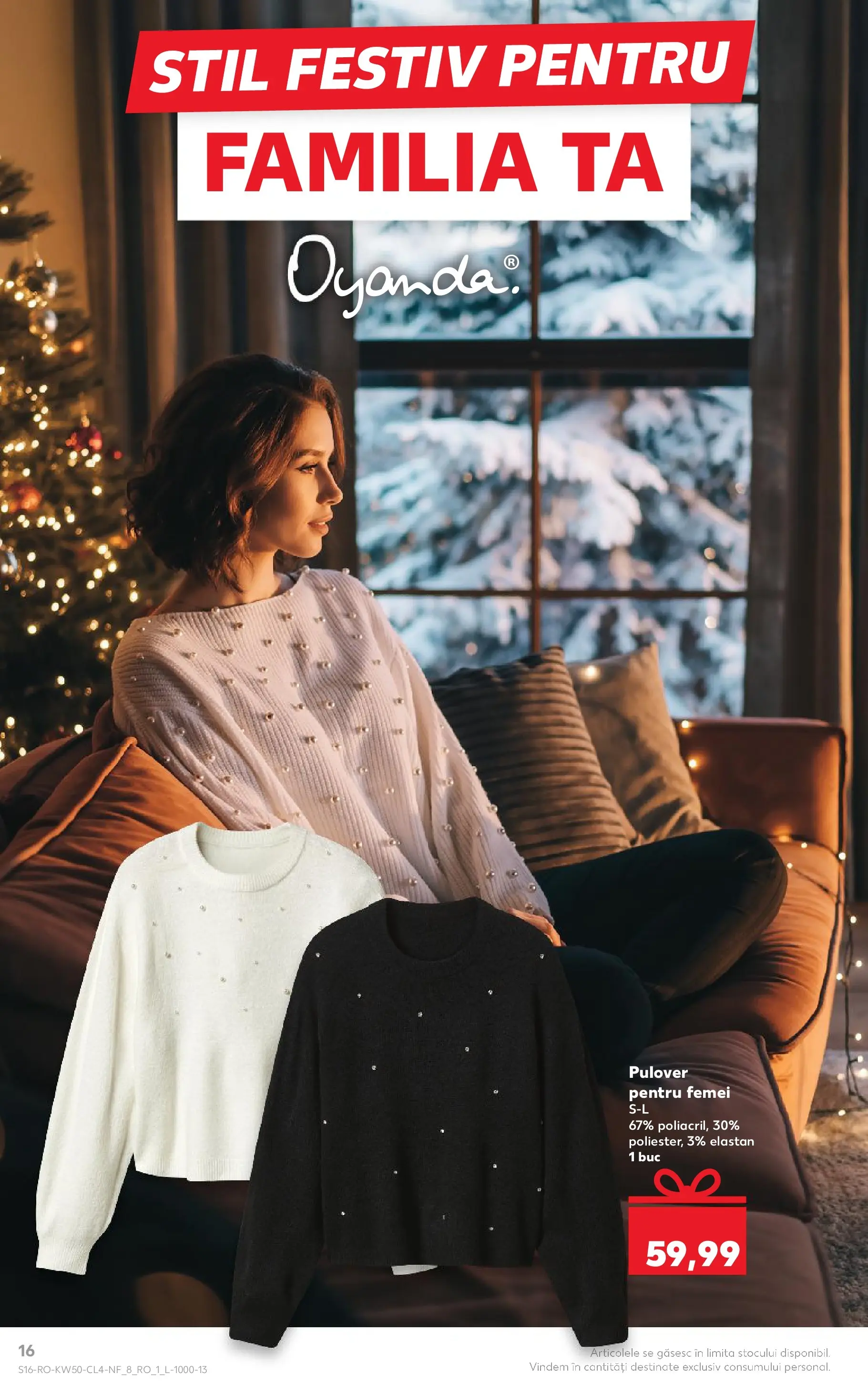 Catalog Kaufland - Miercurea Ciuc 10.12.2025 - Revista si Oferta | Pagină: 16 | Produse: Pulover