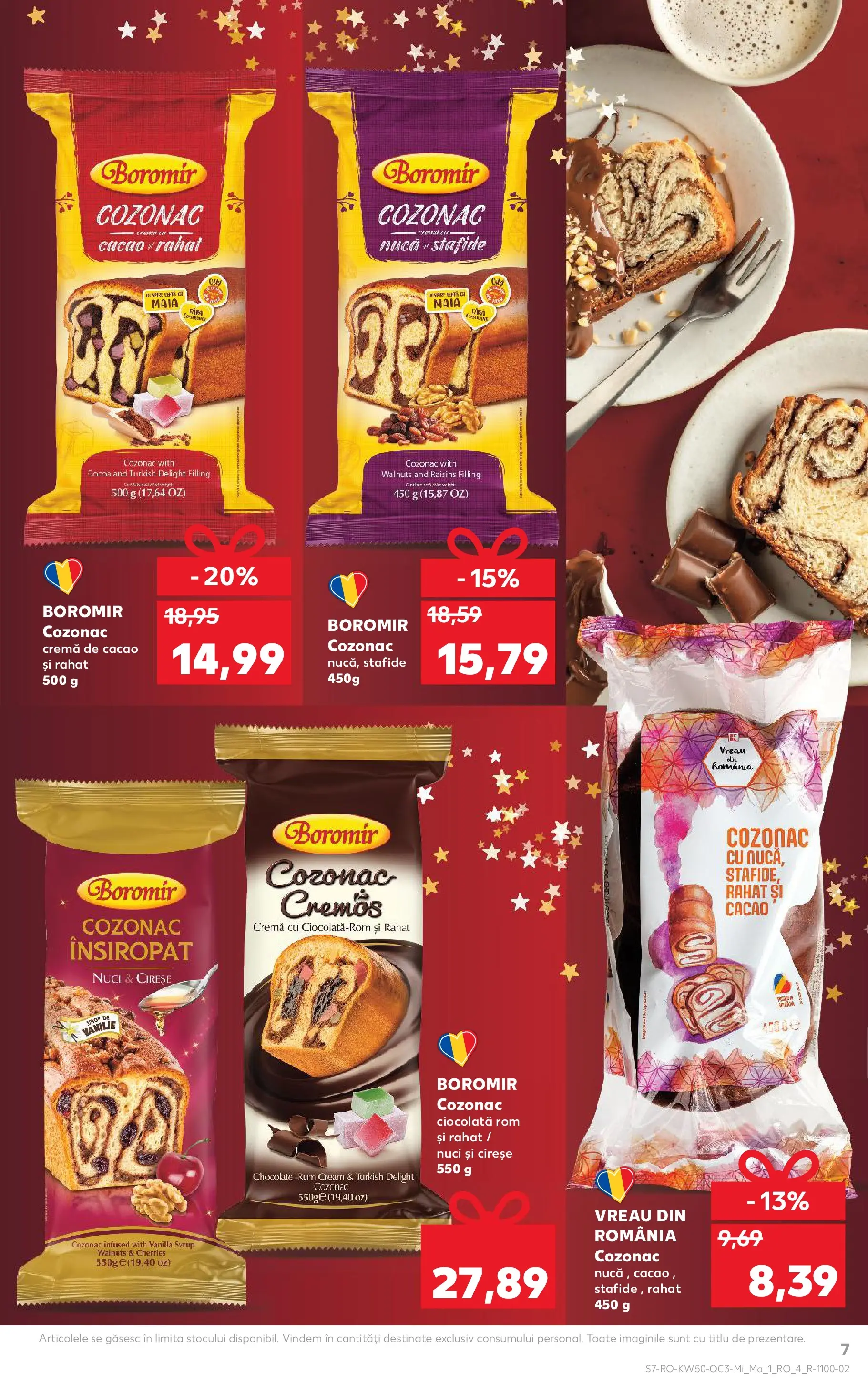 Catalog Kaufland - Ploiești 10.12.2025 - Revista si Oferta | Pagină: 7 | Produse: Cremă, Rom, Nuci, Stafide