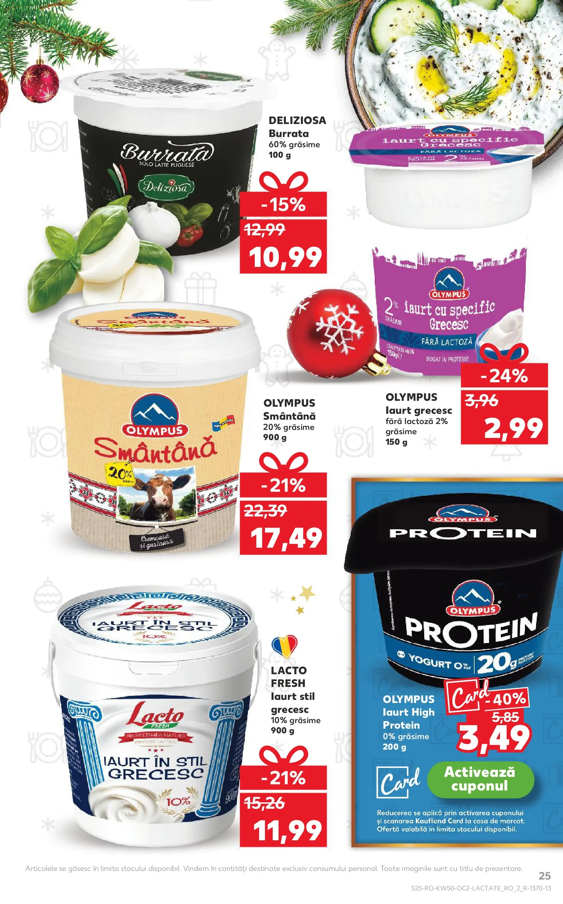 Catalog Kaufland - Tulcea 10.12.2025 - Revista si Oferta | Pagină: 25 | Produse: Çift taraflı üst, Masaüstü kılıfı, Iaurt, Smântână